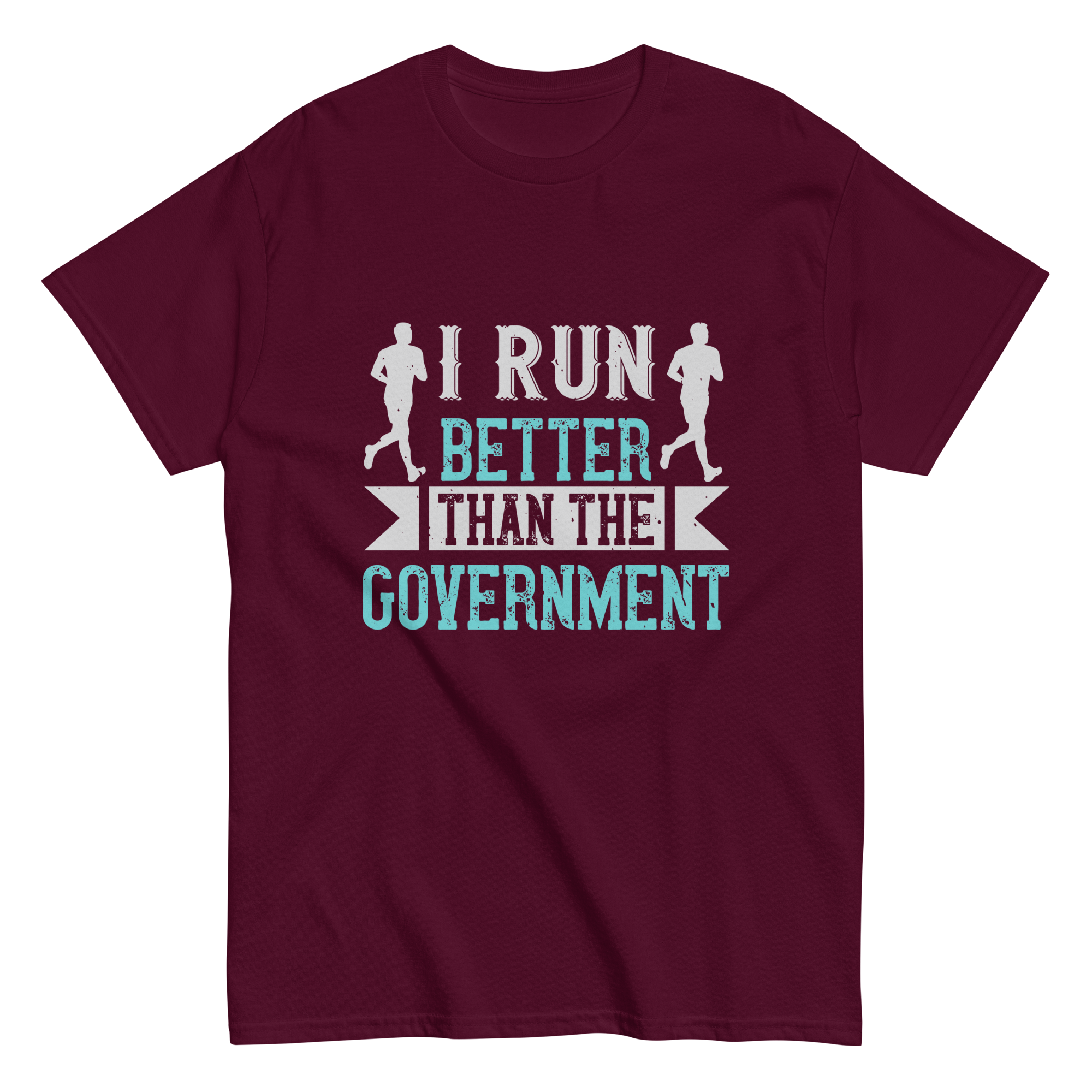 I RUN BETTER unisex t-shirt