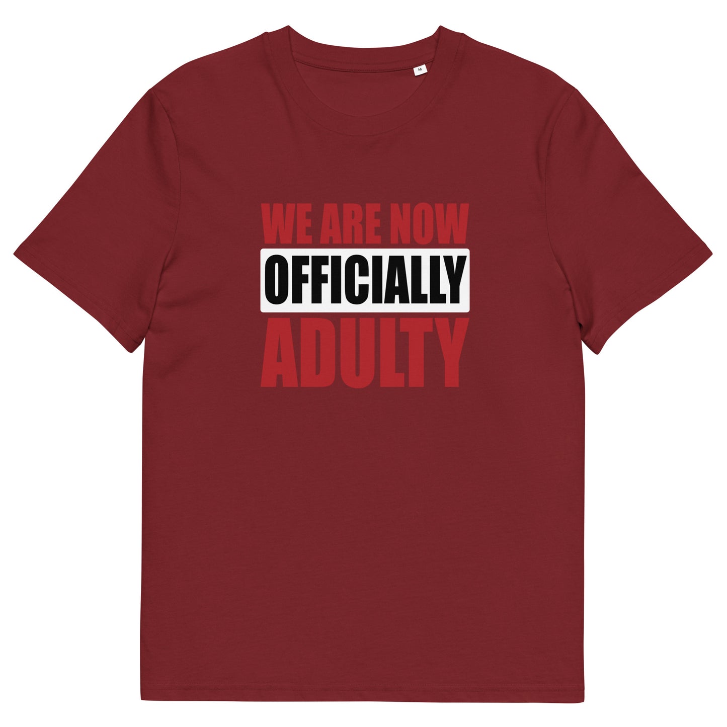 OFFICIALLY ADULTY unisex organic cotton t-shirt