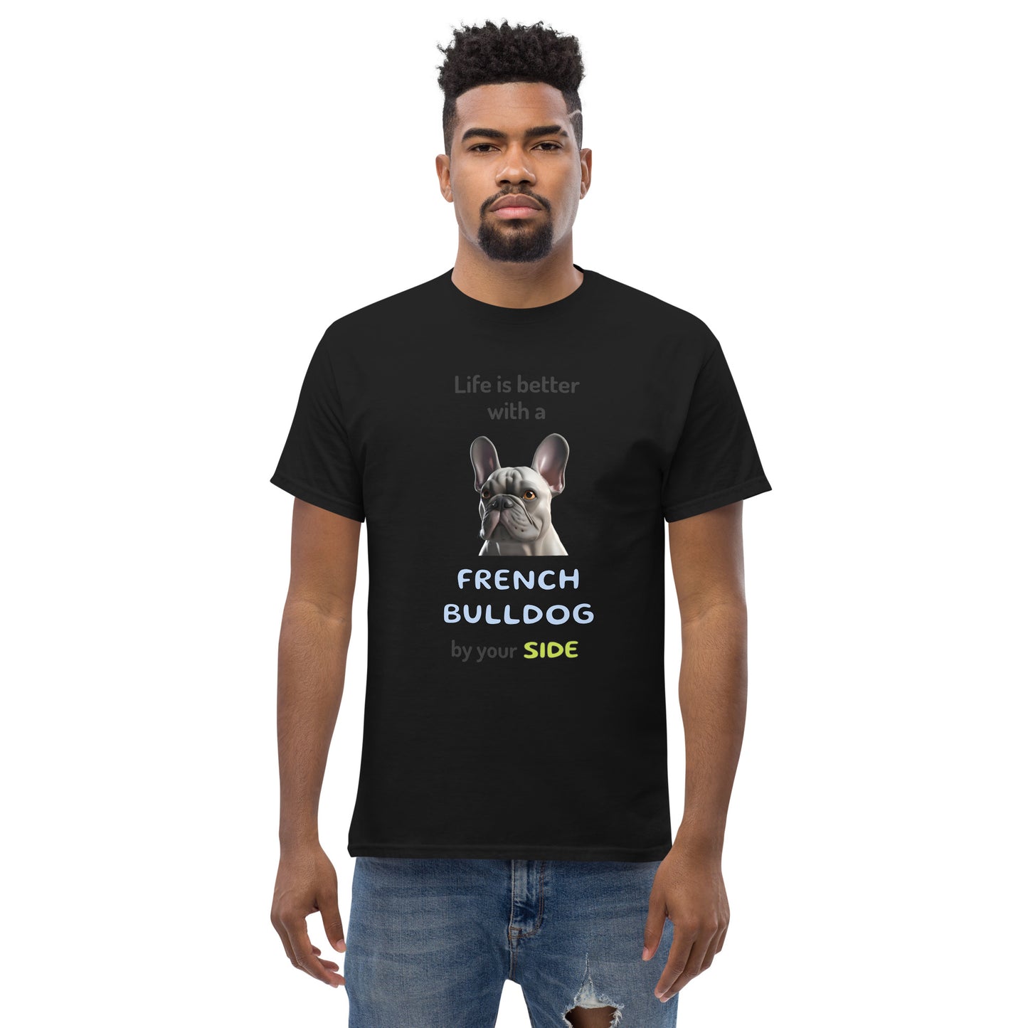 LIFE IS BETTER W/ FRENCH BULLDOG Men's classic tee