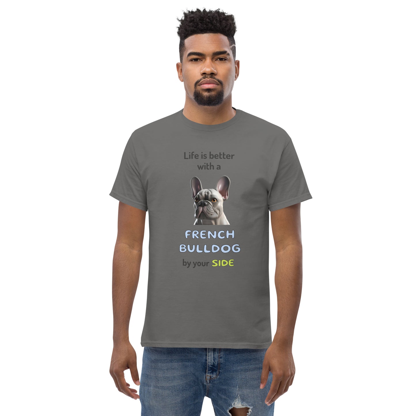 LIFE IS BETTER W/ FRENCH BULLDOG Men's classic tee