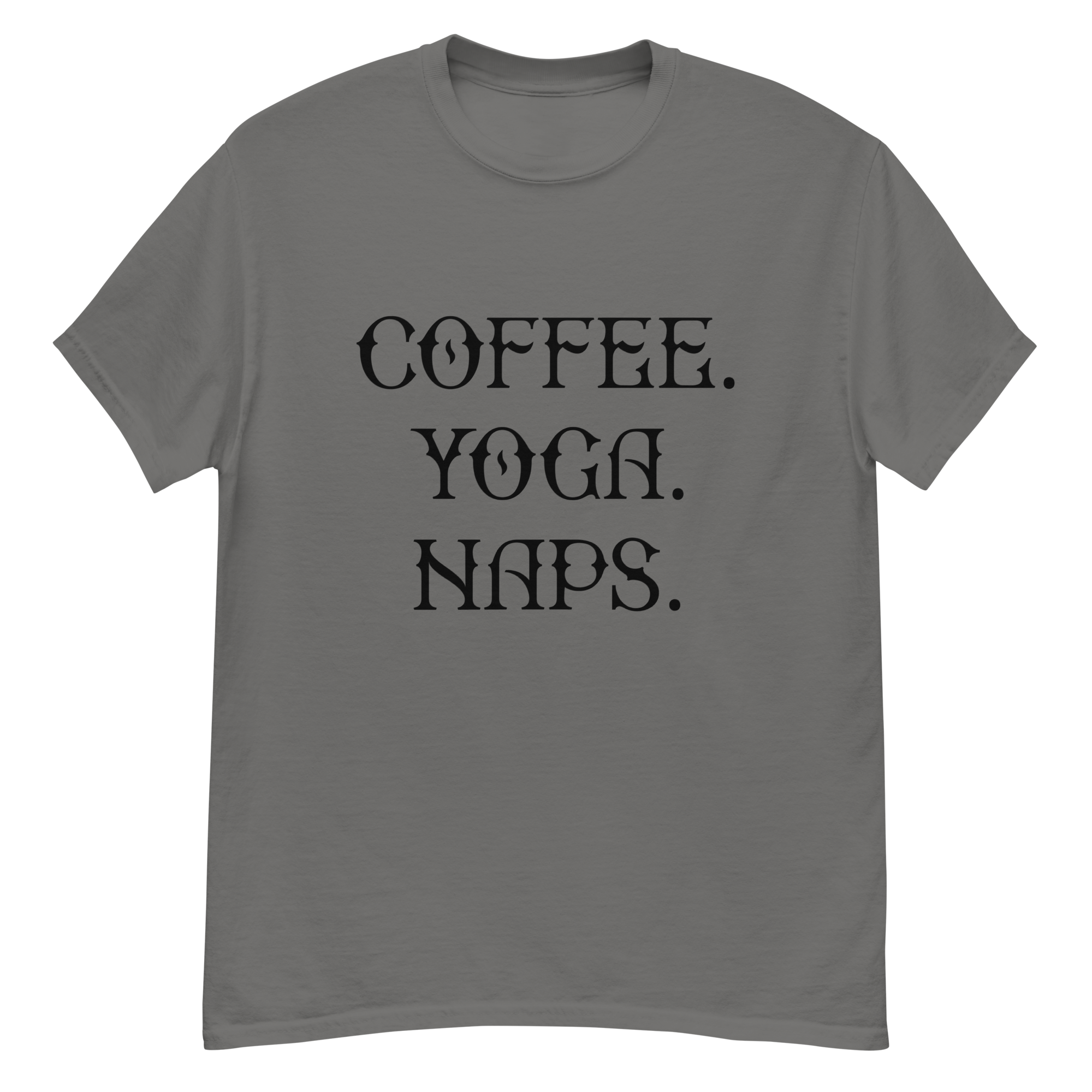 COFFEE YOGA NAPS unisex t-shirt