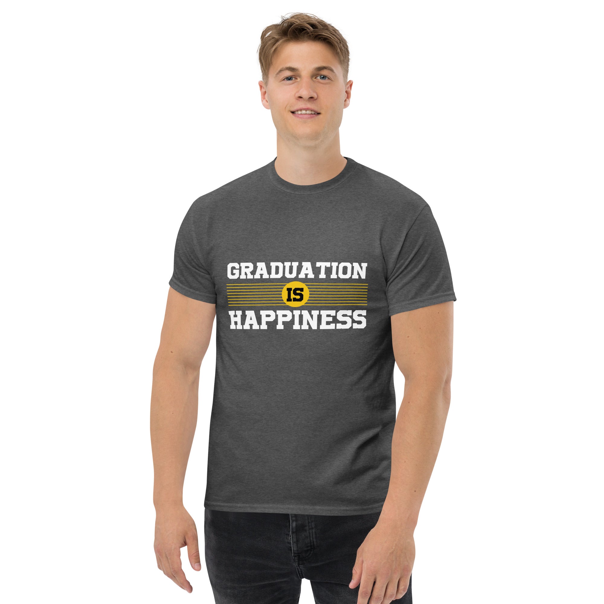 GRADUATION IS HAPPINESS Herren klassisches T-Shirt