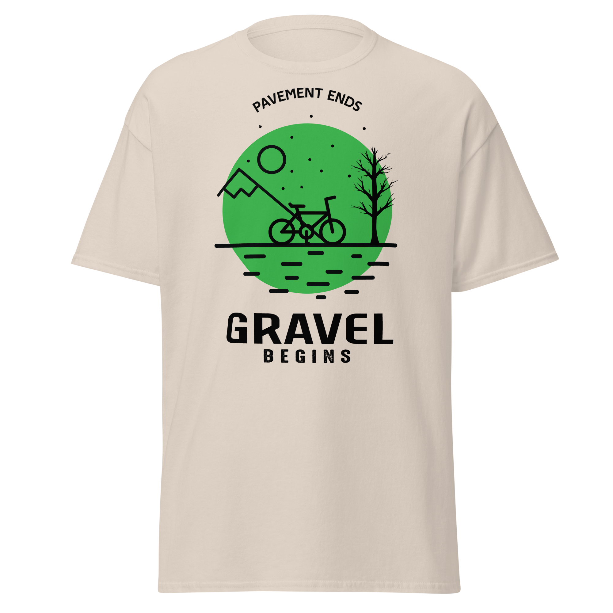 GRAVEL BEGINS unisex t-shirt