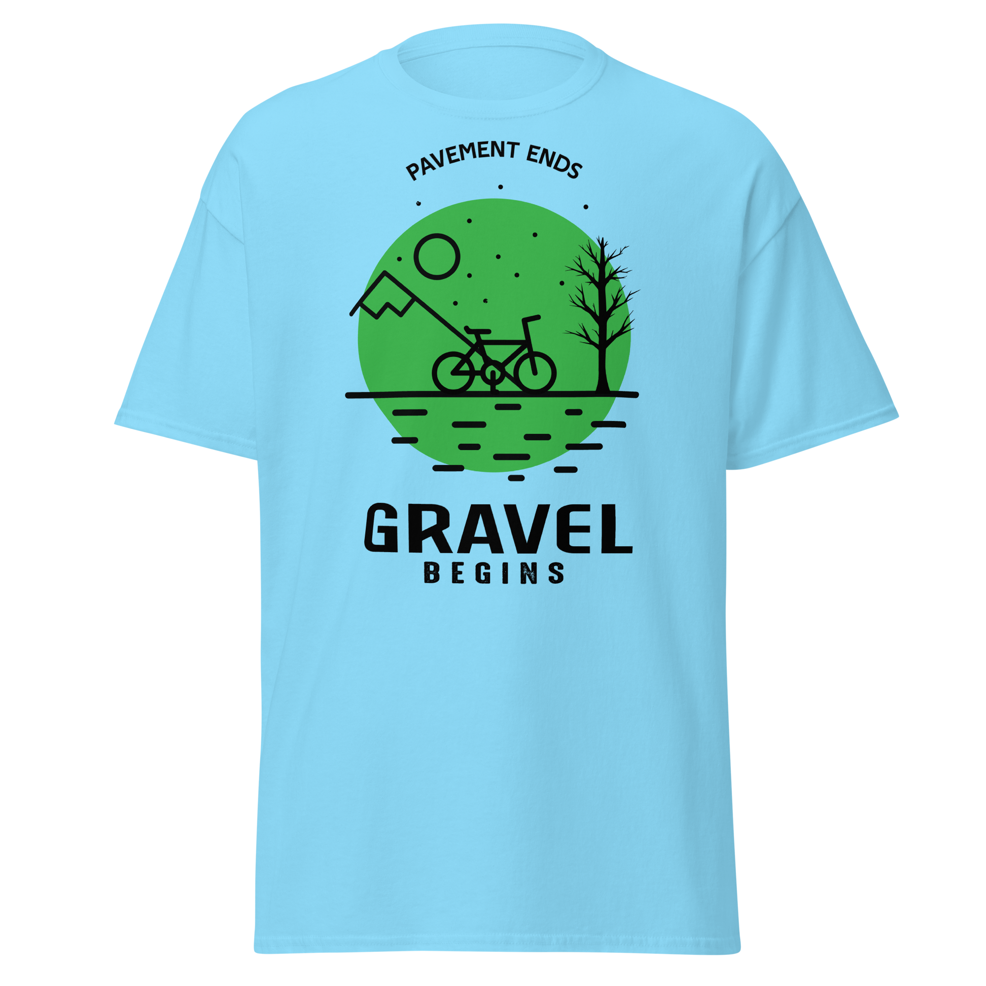 GRAVEL BEGINS unisex t-shirt