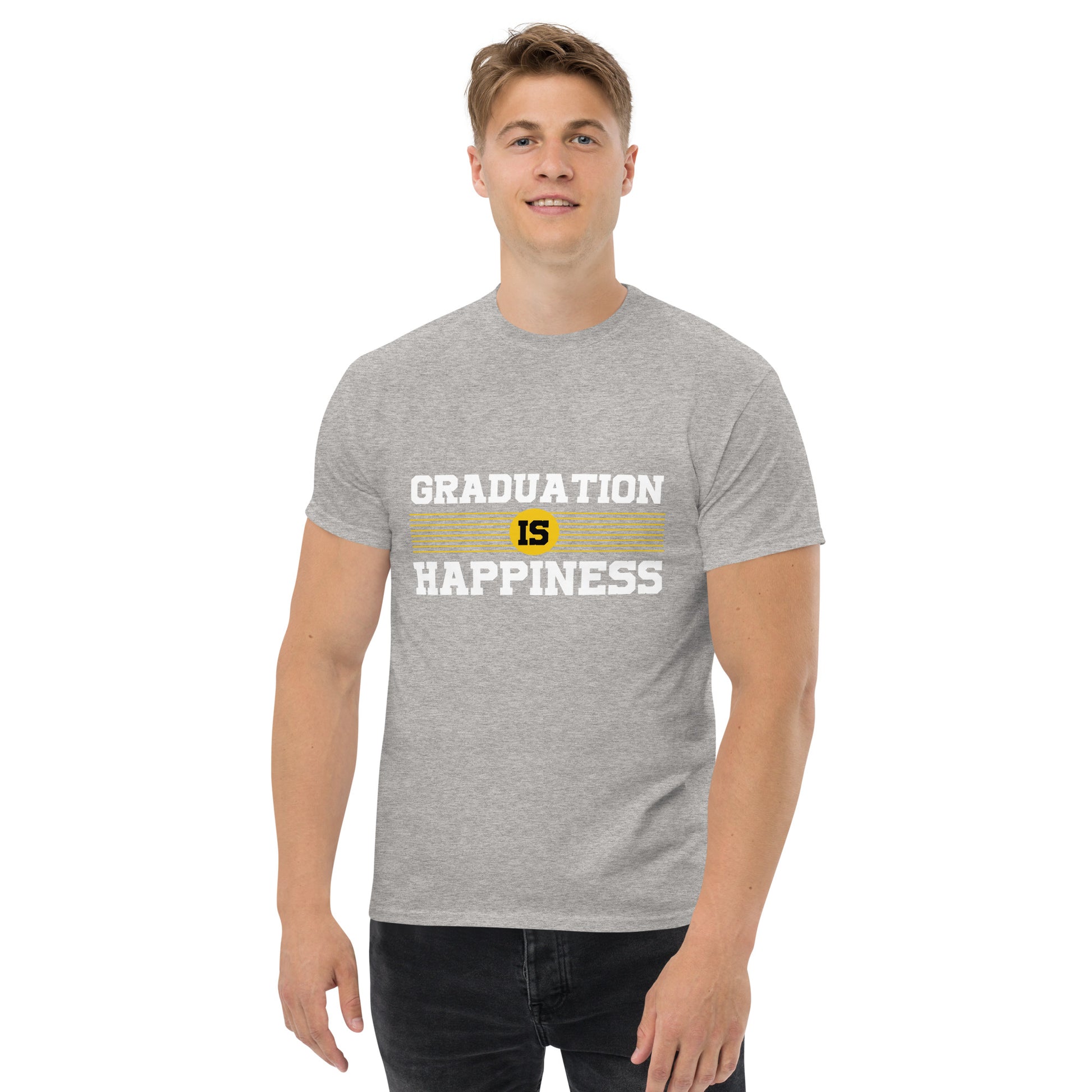 GRADUATION IS HAPPINESS Men's classic tee