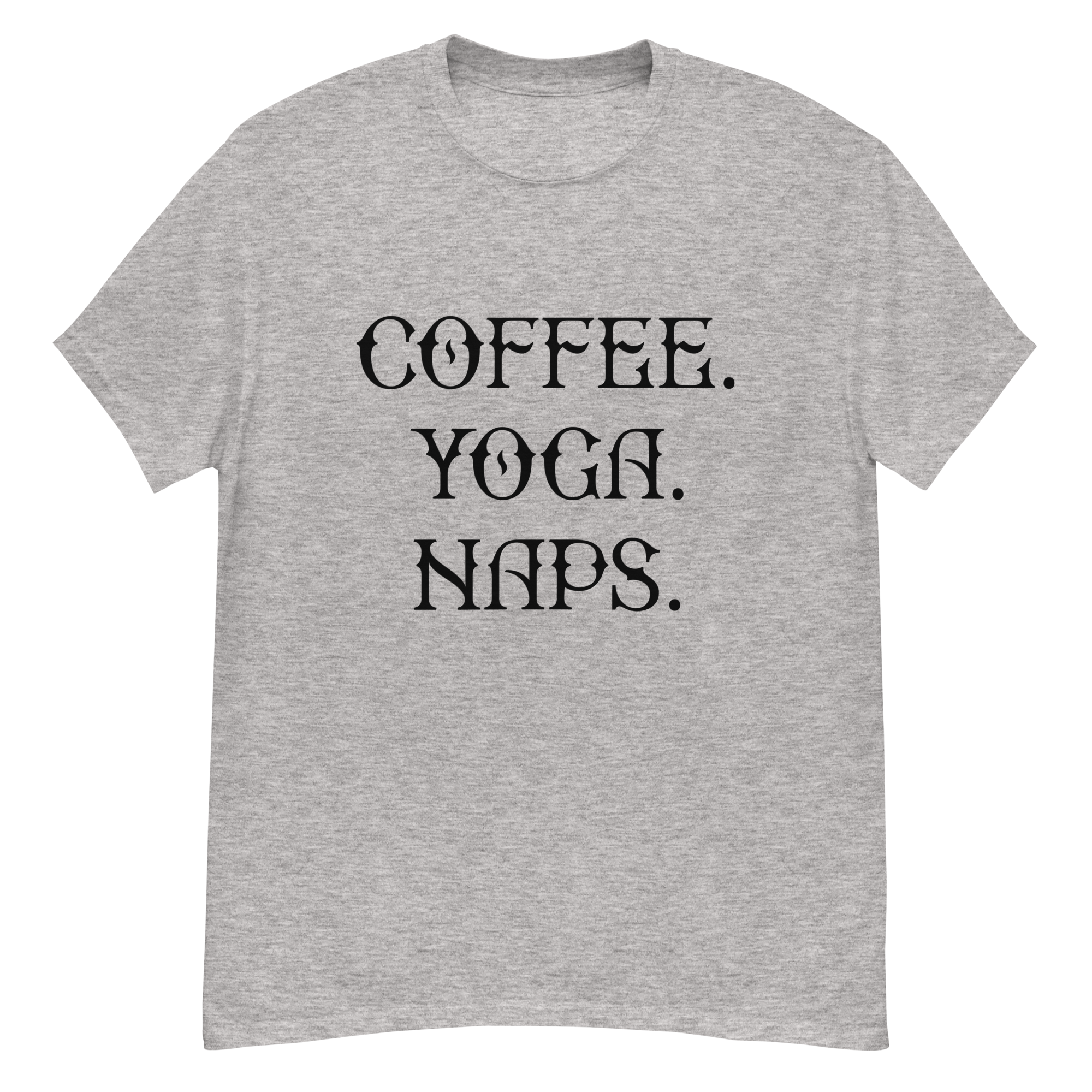 COFFEE YOGA NAPS unisex t-shirt