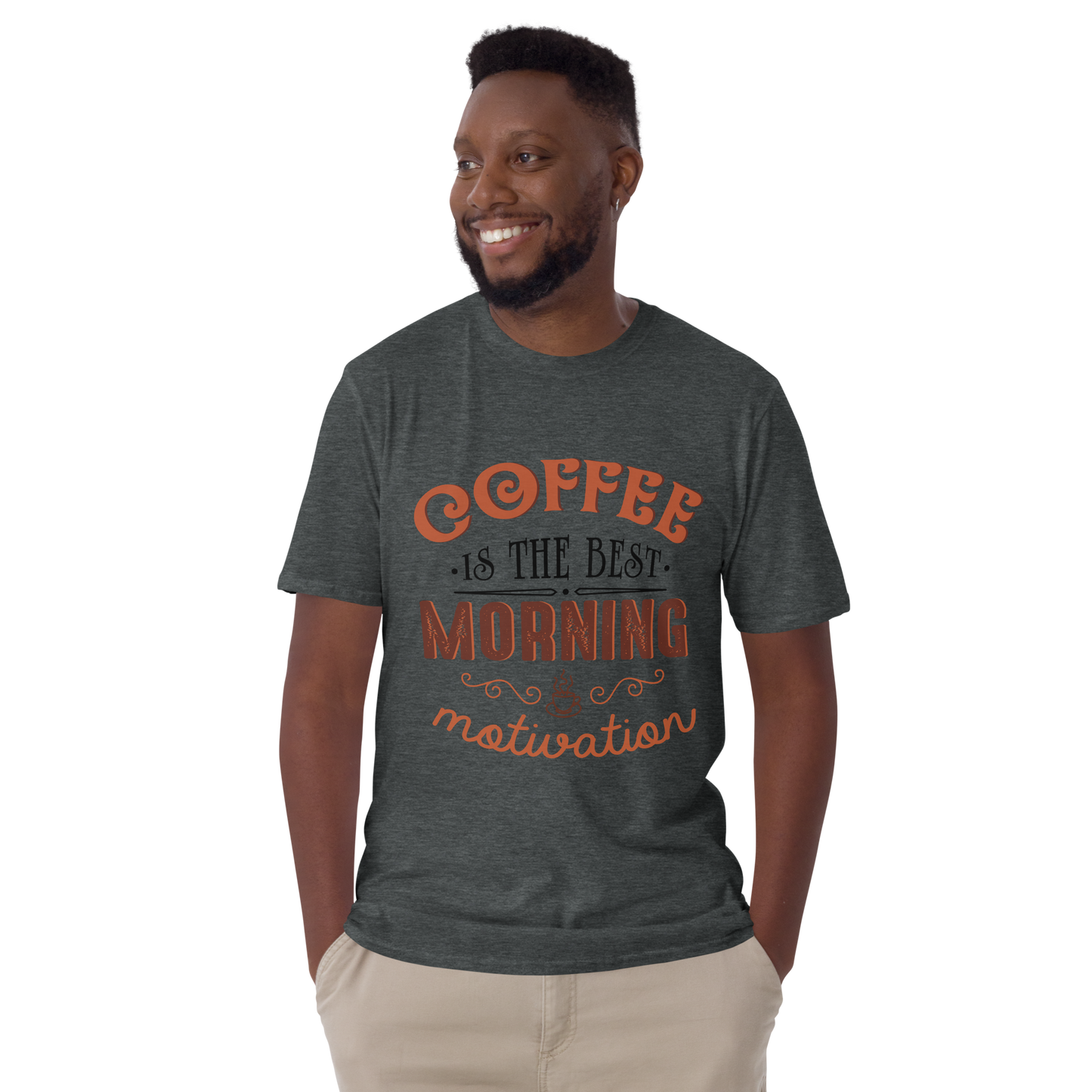 COFFEE MOTIVATION Coffee series short-sleeve unisex t-shirt