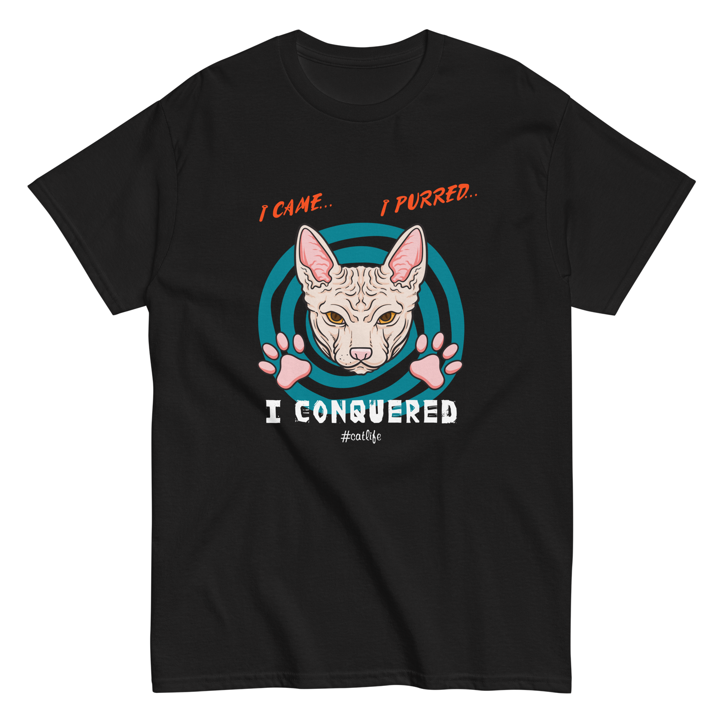 I CONQUERED Cat series unisex cotton t-shirt