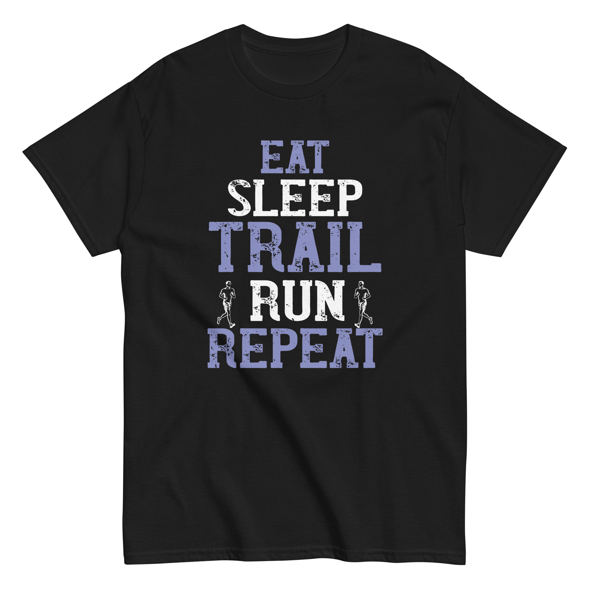 TRAIL RUNNERS MANTRA unisex t-shirt