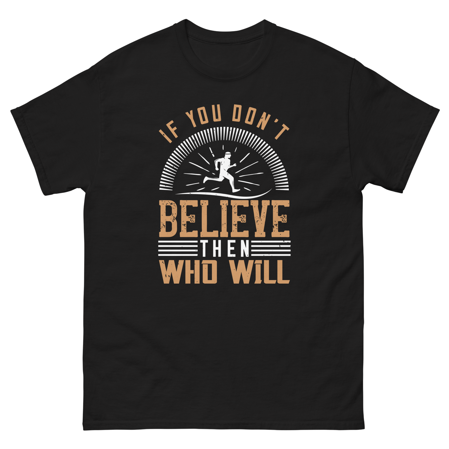 BELIEVE IT unisex running t-shirt