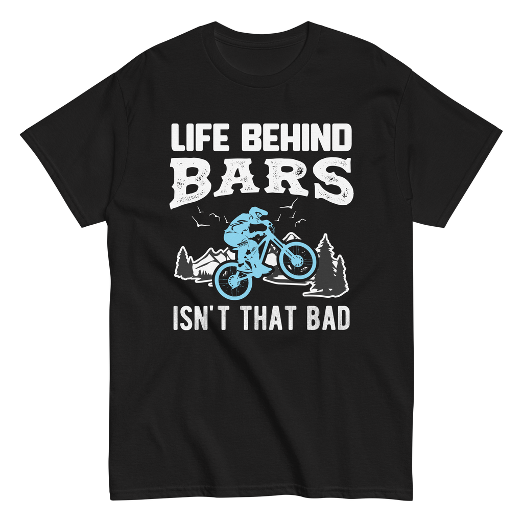 LIFE BEHIND BARS 2 unisex t-shirt