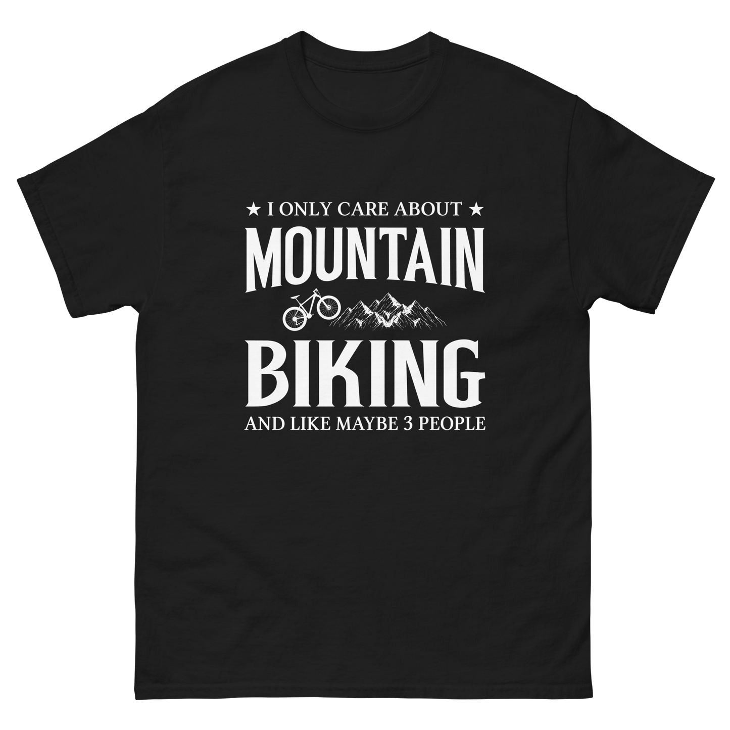 I ONLY CARE ABOUT MTB unisex t-shirt