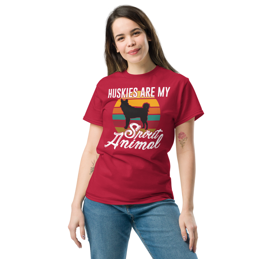 HUSKIES ARE MY SPIRIT ANIMAL unisex t-shirt