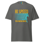HIGH SPEED RUNNING unisex t-shirt - Printoo Shop - - running, t-shirt, unisex, Unisex Classic Tee | Gildan 5000