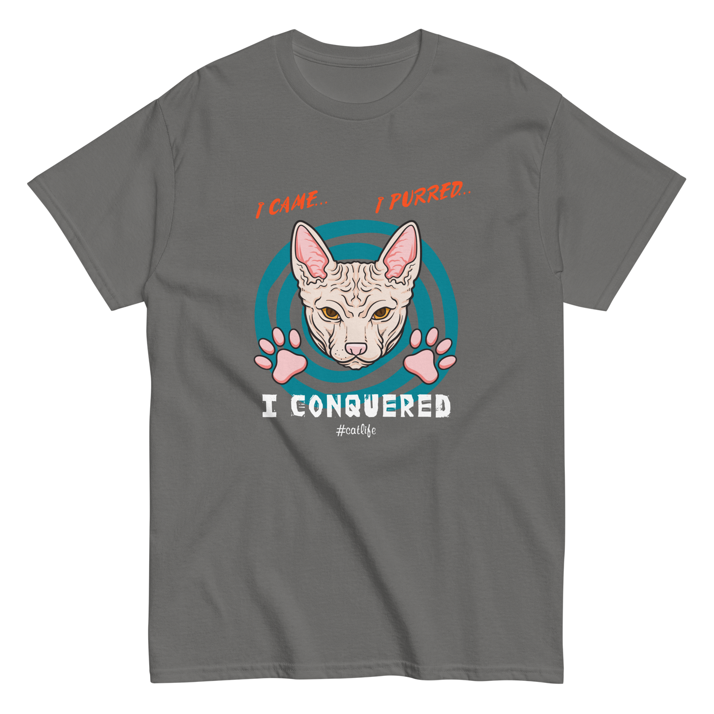 I CONQUERED Cat series unisex cotton t-shirt