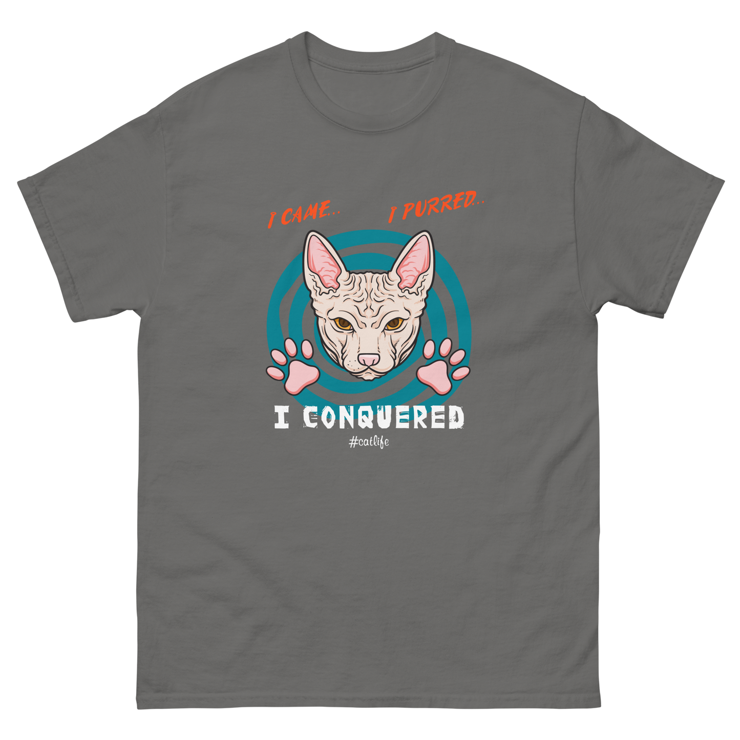 I CONQUERED Cat series unisex cotton t-shirt