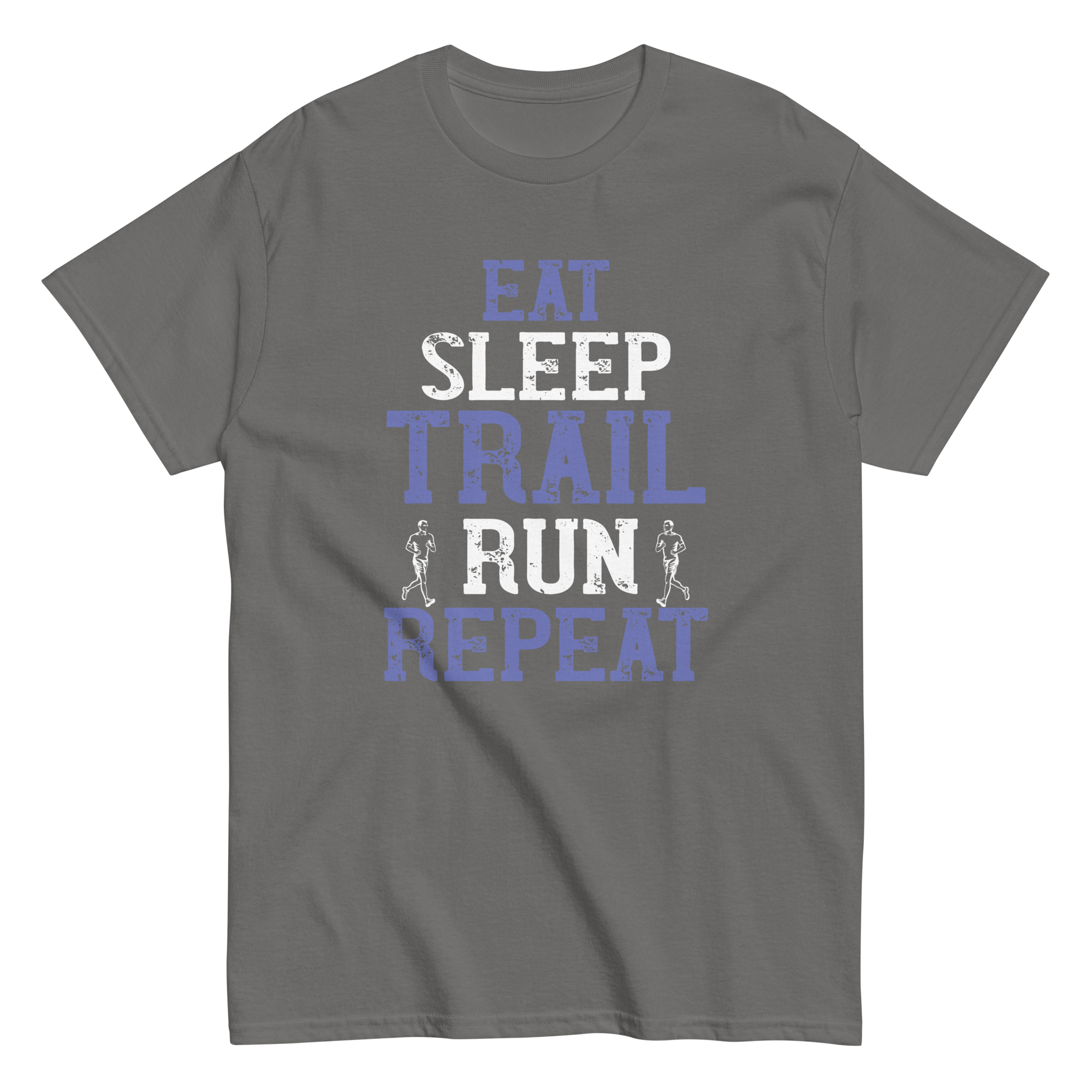 TRAIL RUNNERS MANTRA unisex t-shirt