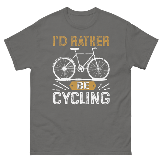 I'D RATHER BE CYCLING unisex t-shirt