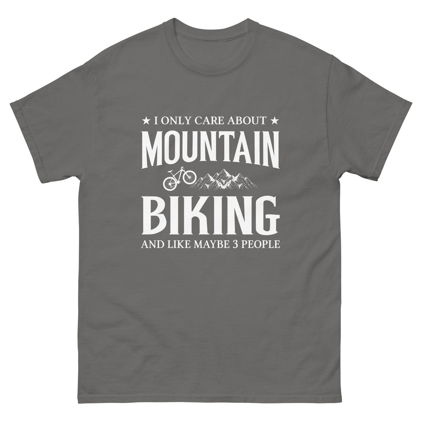 I ONLY CARE ABOUT MTB unisex t-shirt