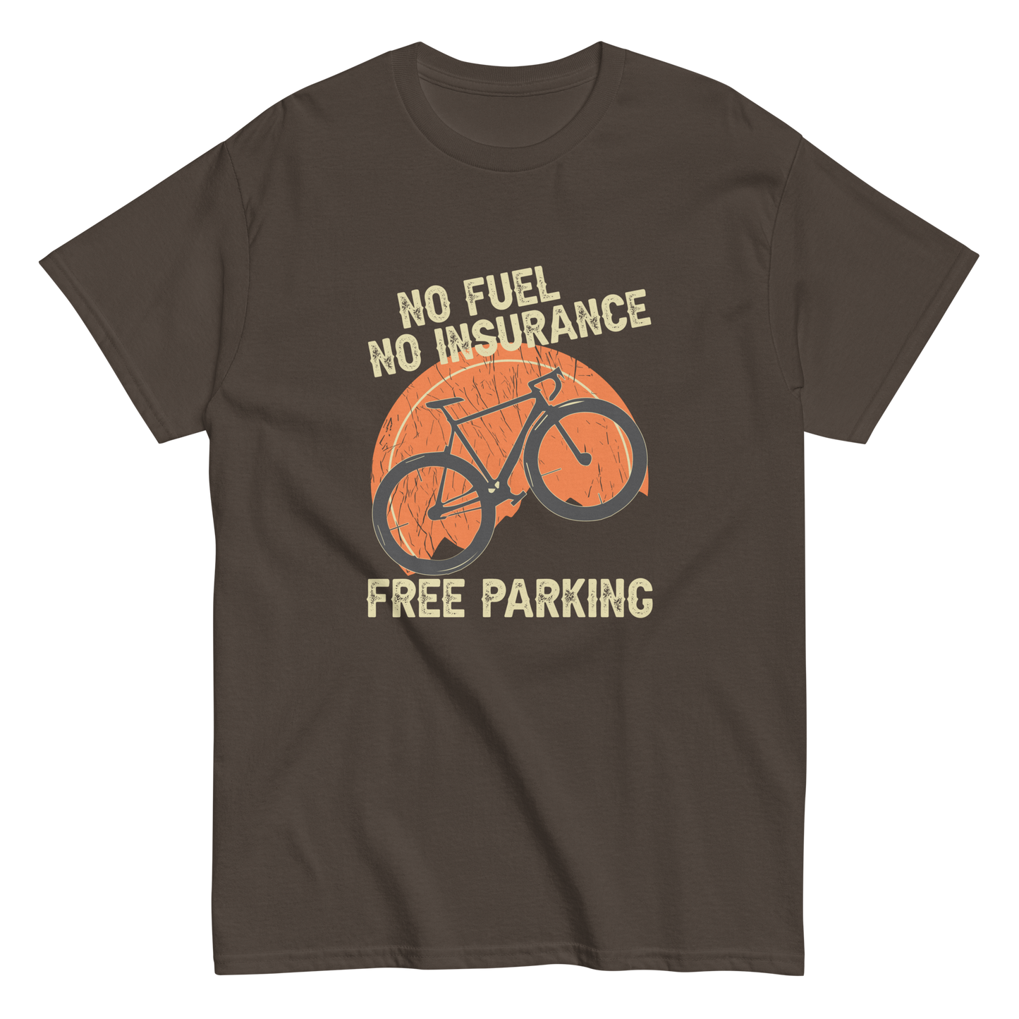 NO FUEL - NO INSURANCE - FREE PARKING unisex t-shirt