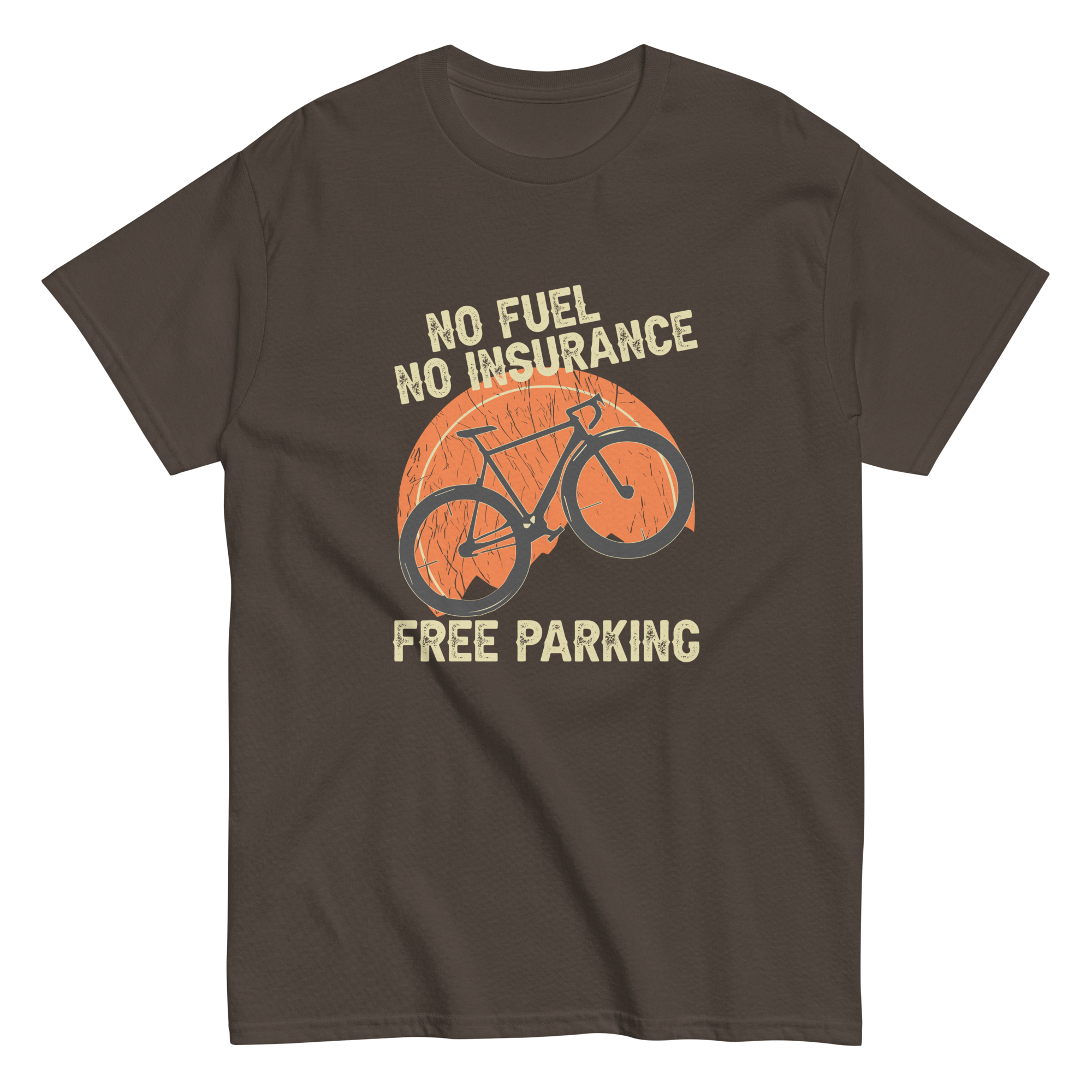 KEIN KRAFTSTOFF - KEINE VERSICHERUNG - KOSTENLOSES PARKEN Unisex T-Shirt