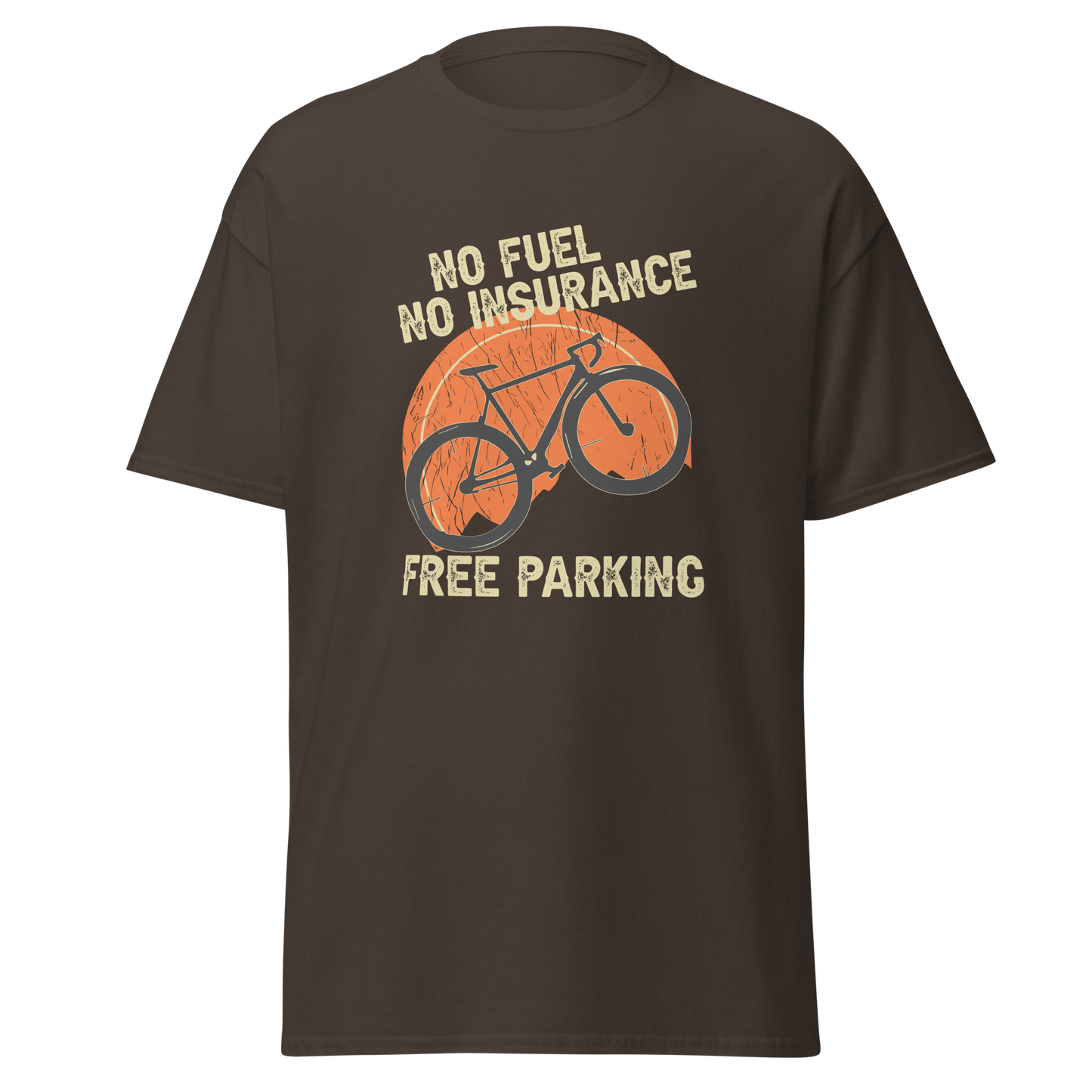 NO FUEL - NO INSURANCE - FREE PARKING unisex t-shirt