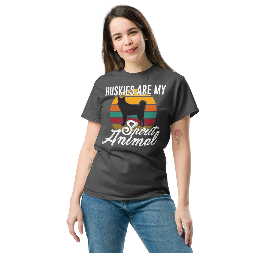 HUSKIES ARE MY SPIRIT ANIMAL unisex t-shirt