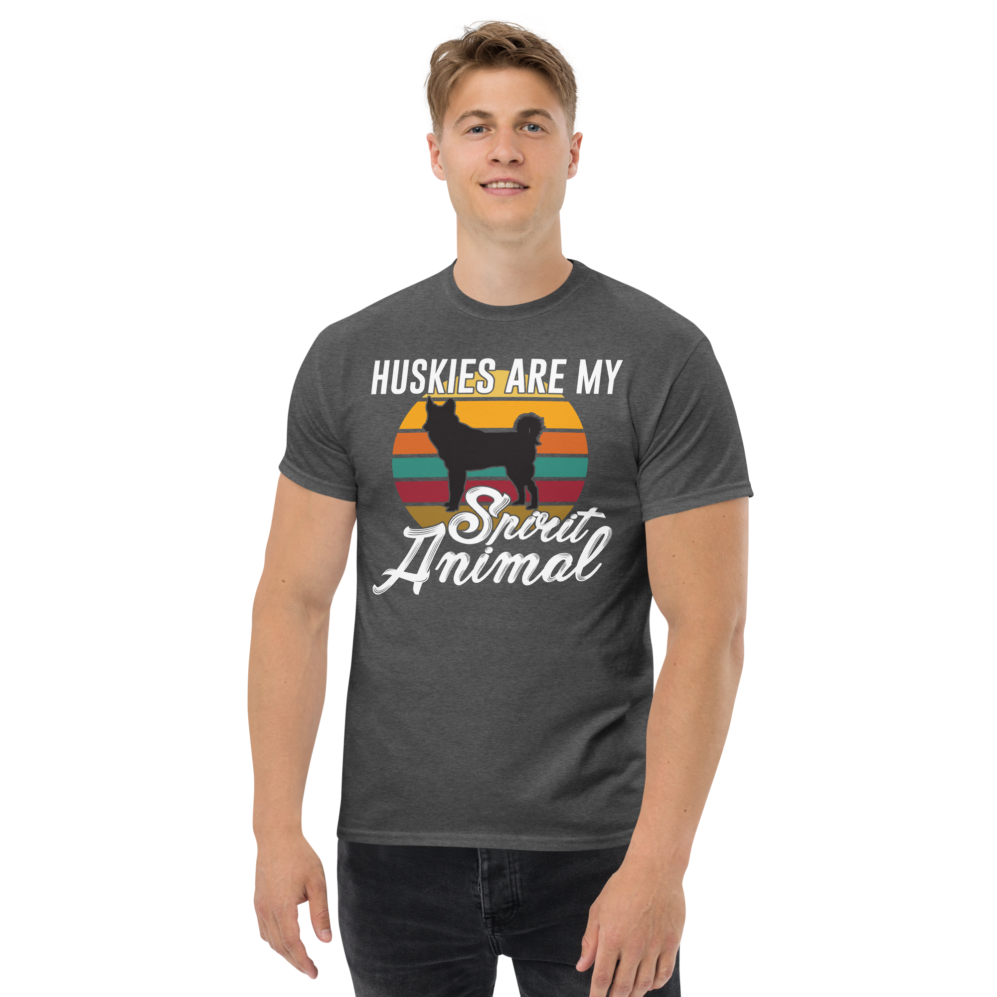 HUSKIES ARE MY SPIRIT ANIMAL unisex t-shirt