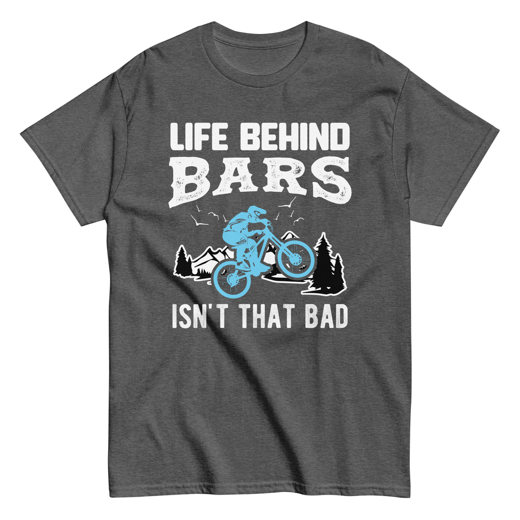LIFE BEHIND BARS 2 unisex t-shirt