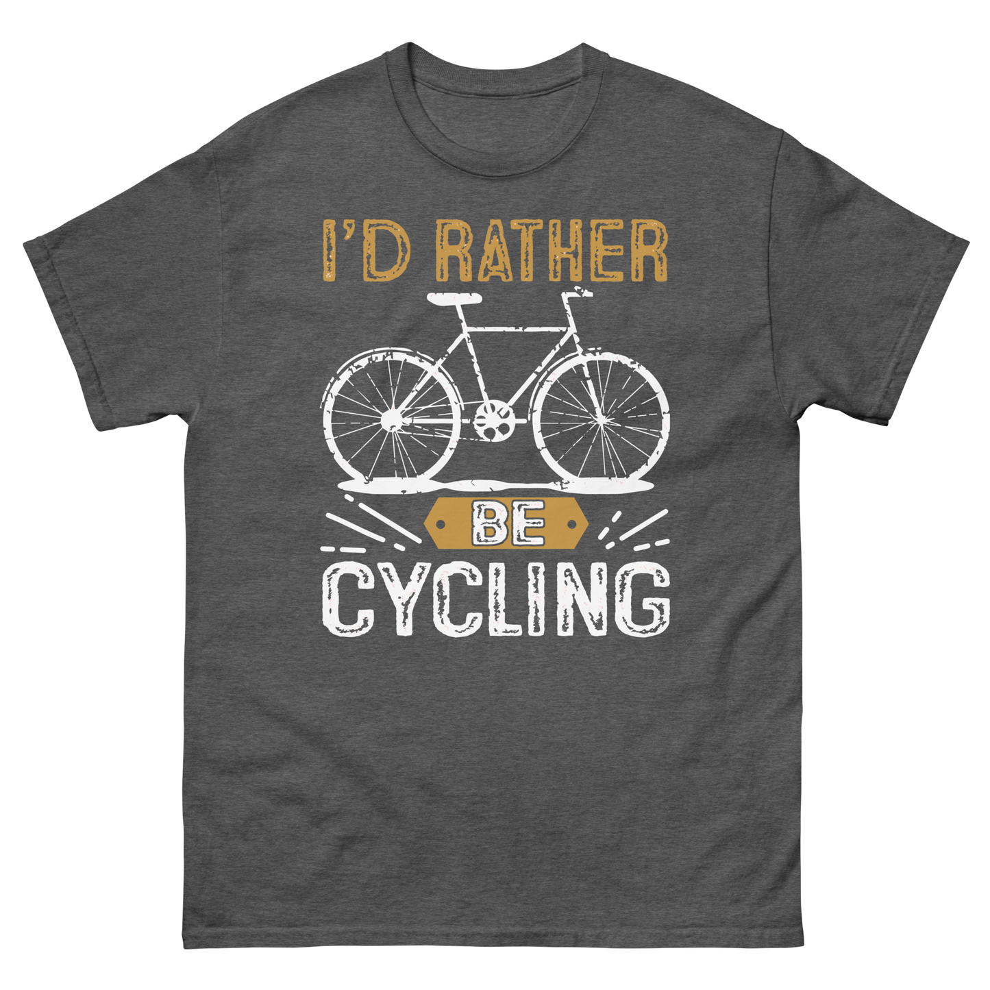 I'D RATHER BE CYCLING unisex t-shirt