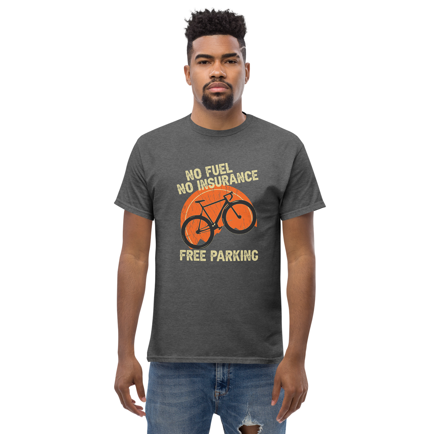 NO FUEL - NO INSURANCE - FREE PARKING unisex t-shirt