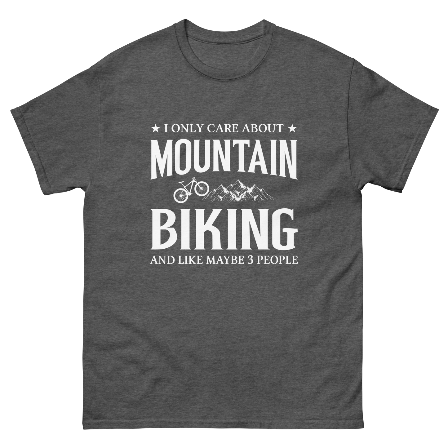 I ONLY CARE ABOUT MTB unisex t-shirt