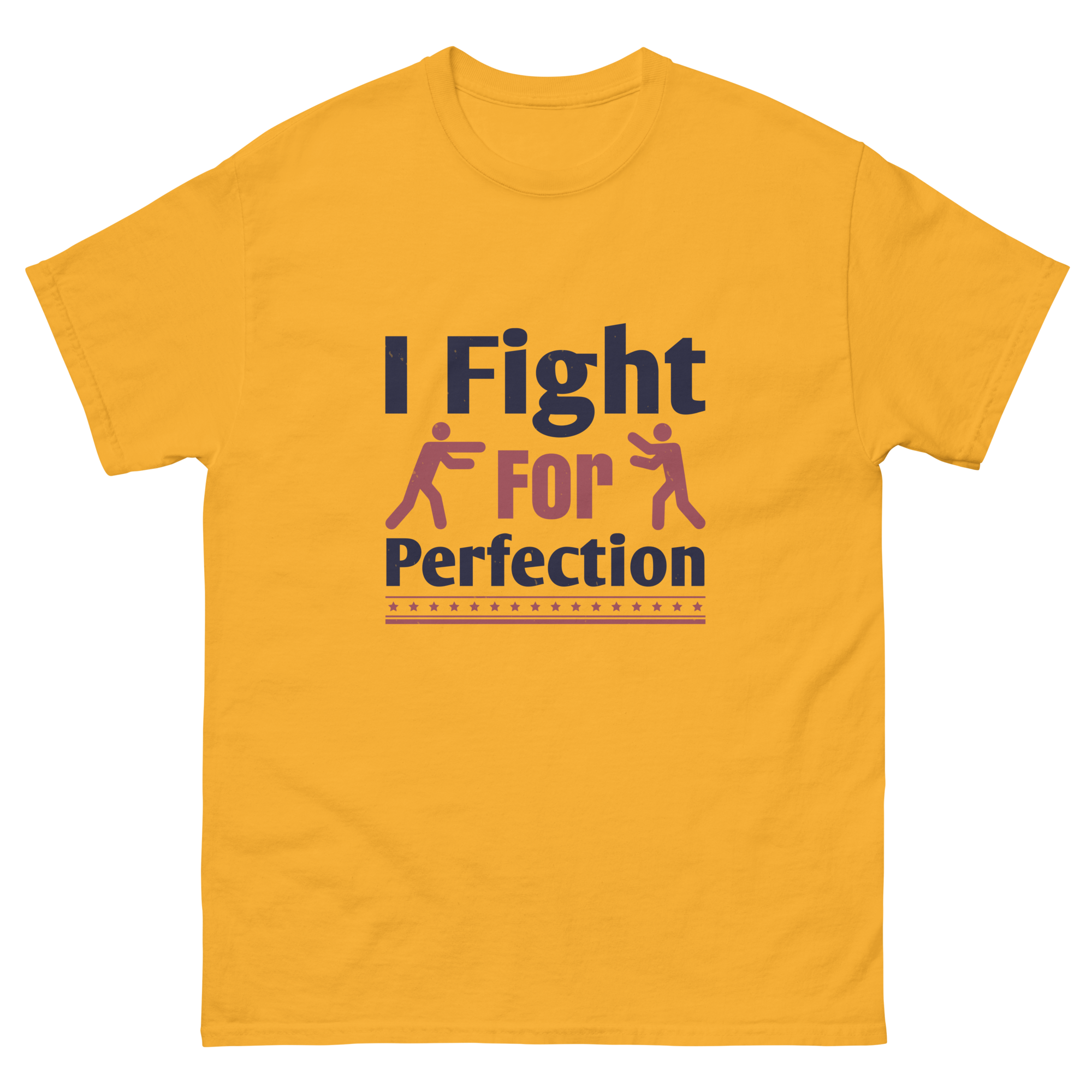 FIGHT FOR PERFECTION unisex t-shirt