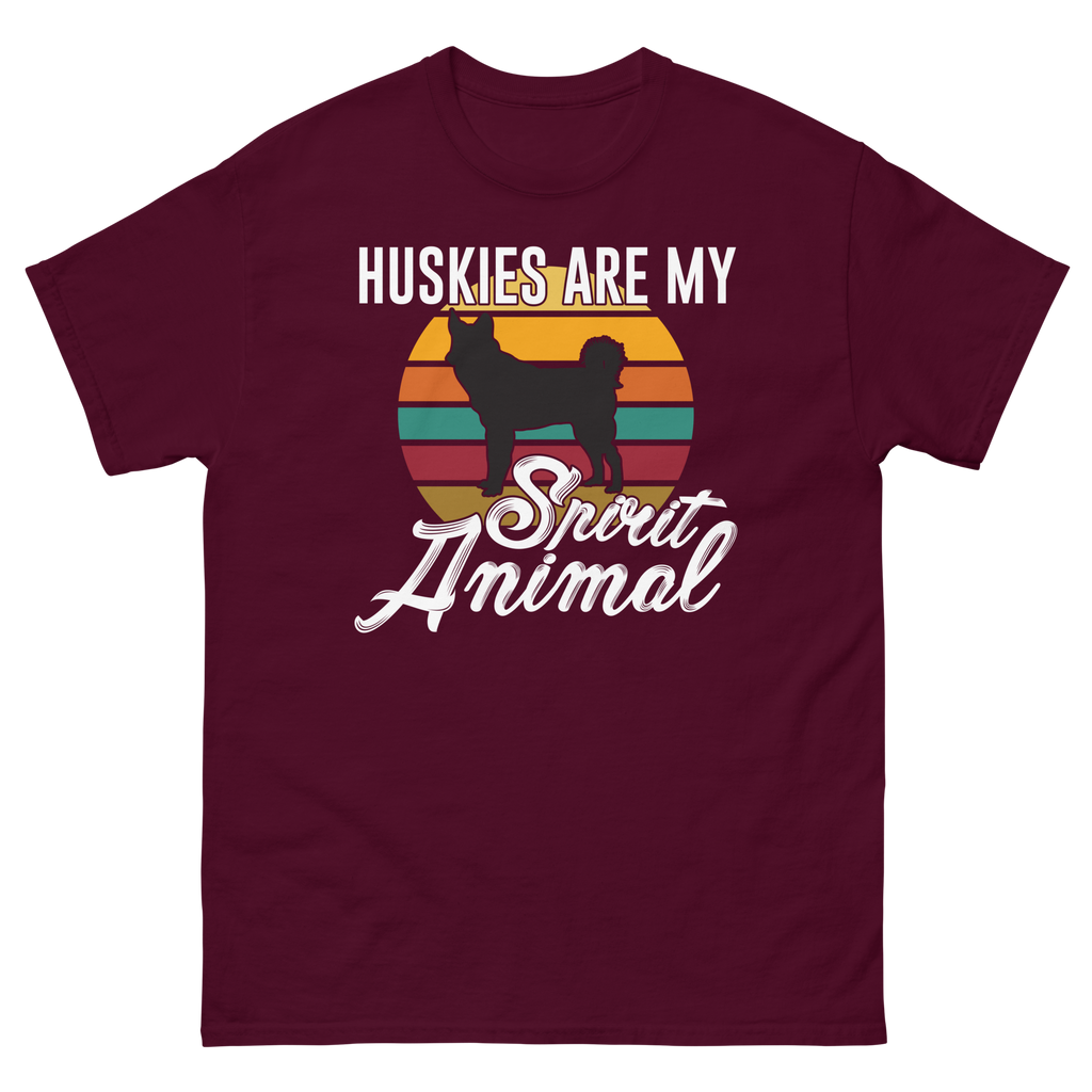 HUSKIES ARE MY SPIRIT ANIMAL unisex t-shirt