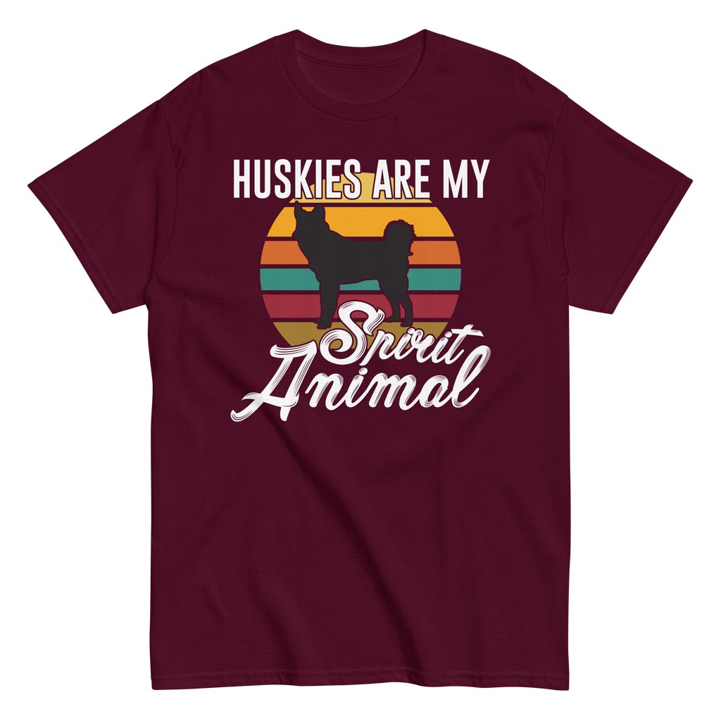 HUSKIES ARE MY SPIRIT ANIMAL unisex t-shirt