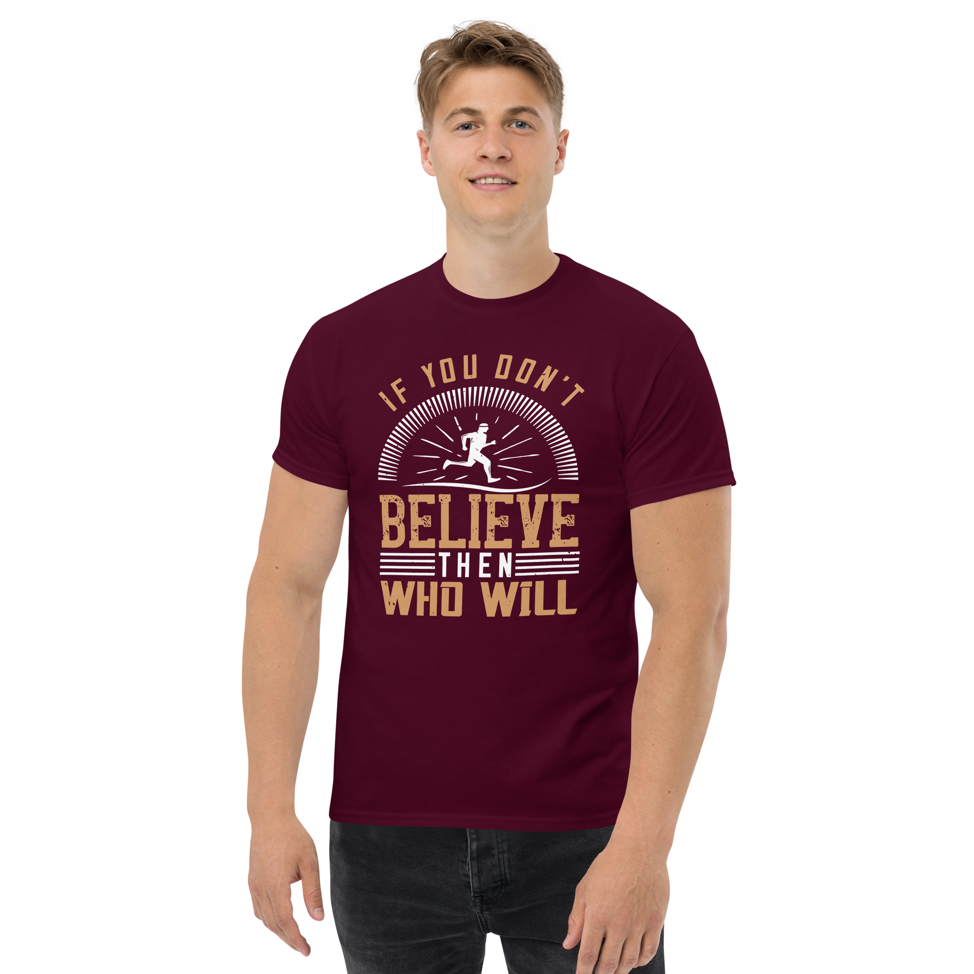 BELIEVE ITunisex t-shirt