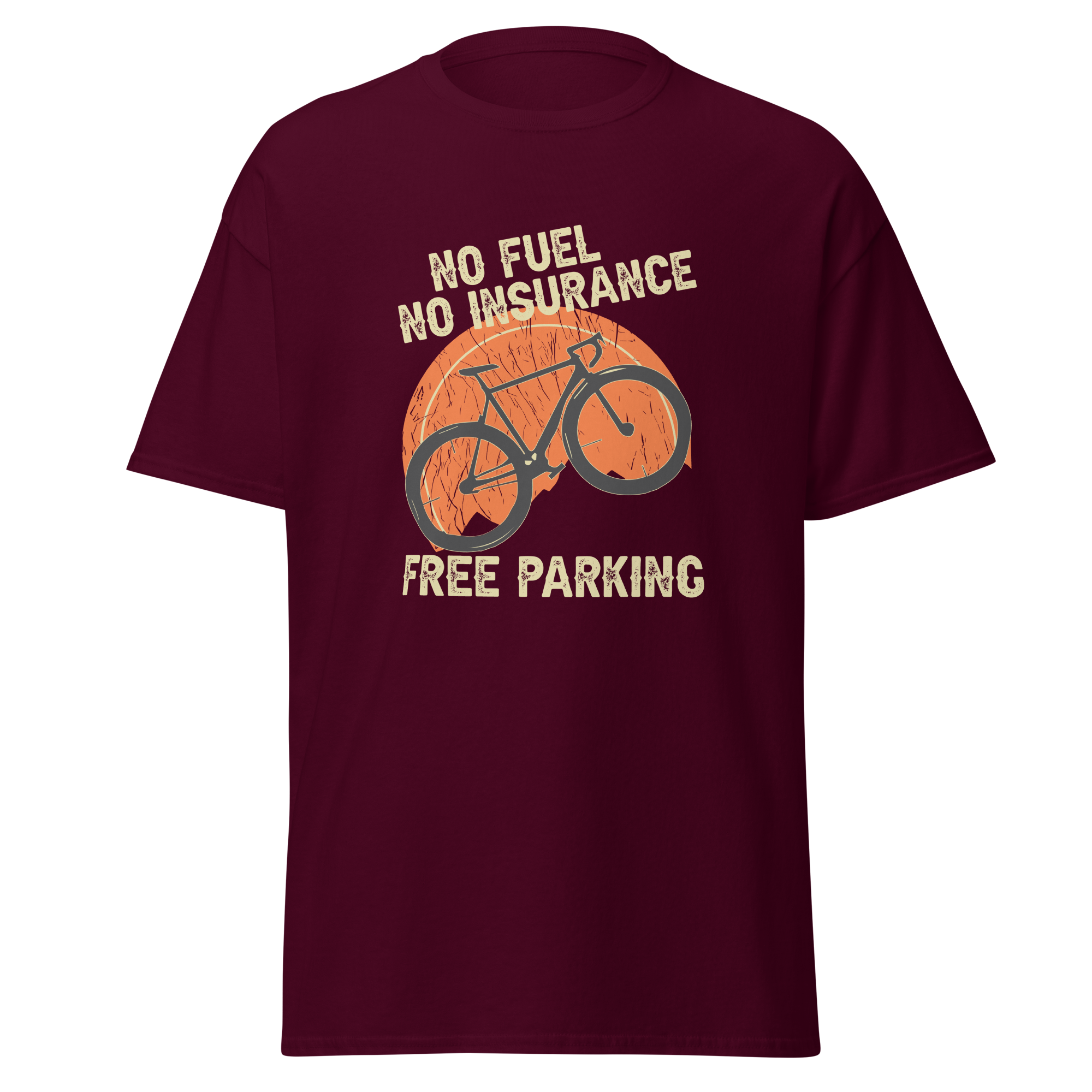 KEIN KRAFTSTOFF - KEINE VERSICHERUNG - KOSTENLOSES PARKEN Unisex T-Shirt