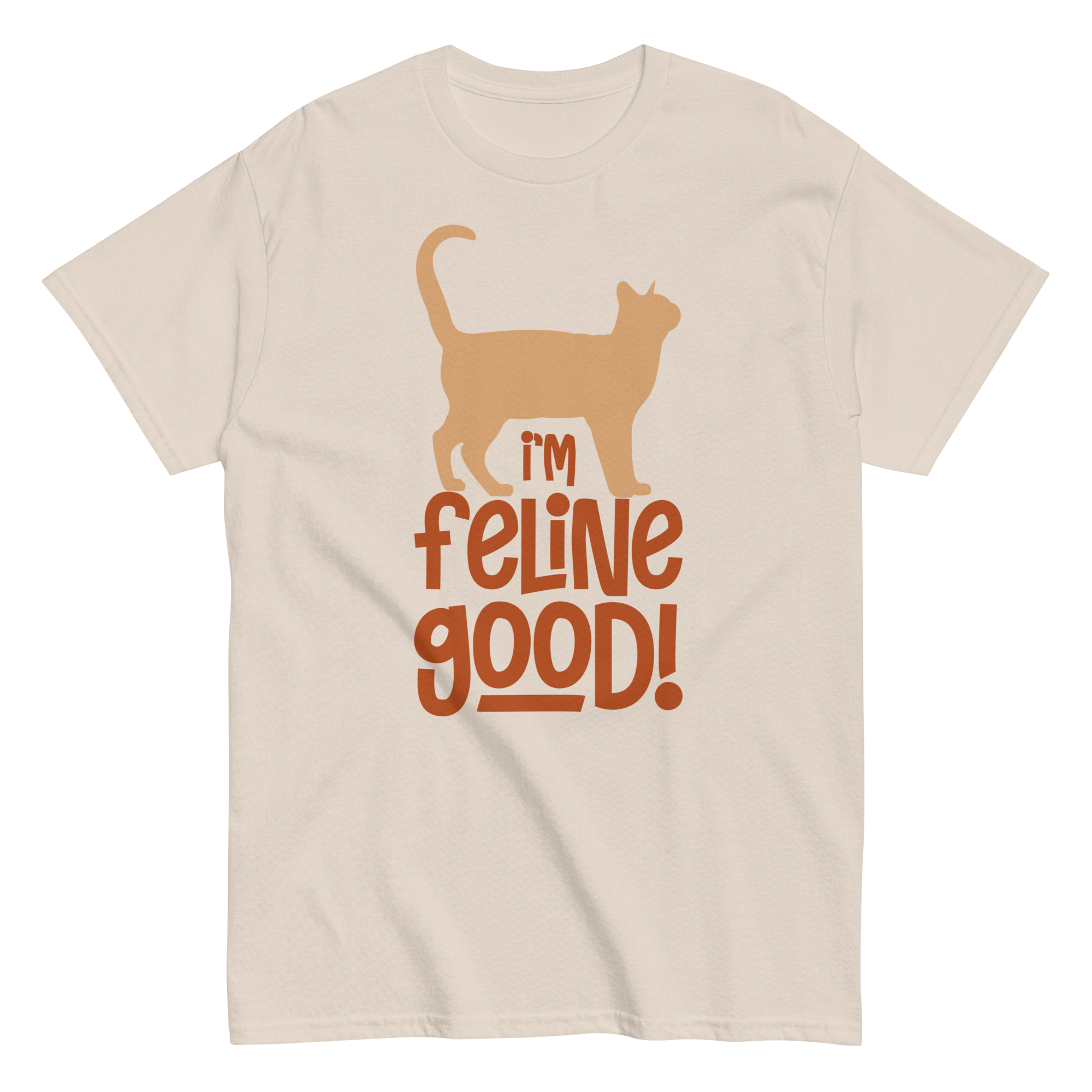 FELINE GOOD unisex t-shirt