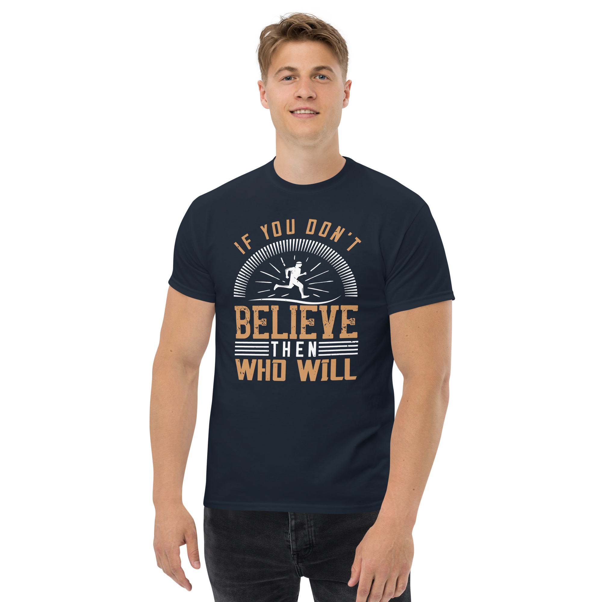 BELIEVE ITunisex t-shirt