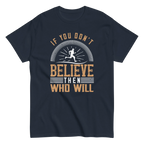 BELIEVE IT unisex t-shirt - Printoo Shop - - running, t-shirt, unisex, Unisex Classic Tee | Gildan 5000