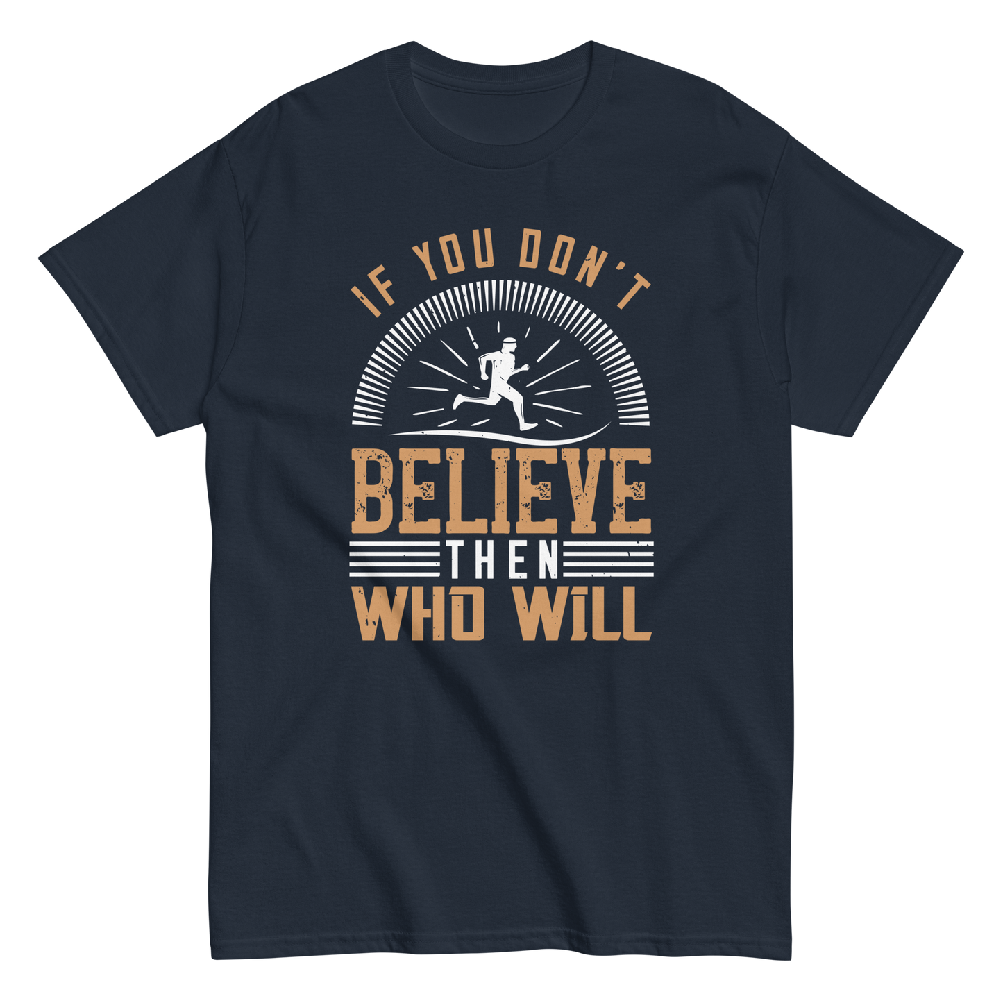 BELIEVE IT unisex running t-shirt