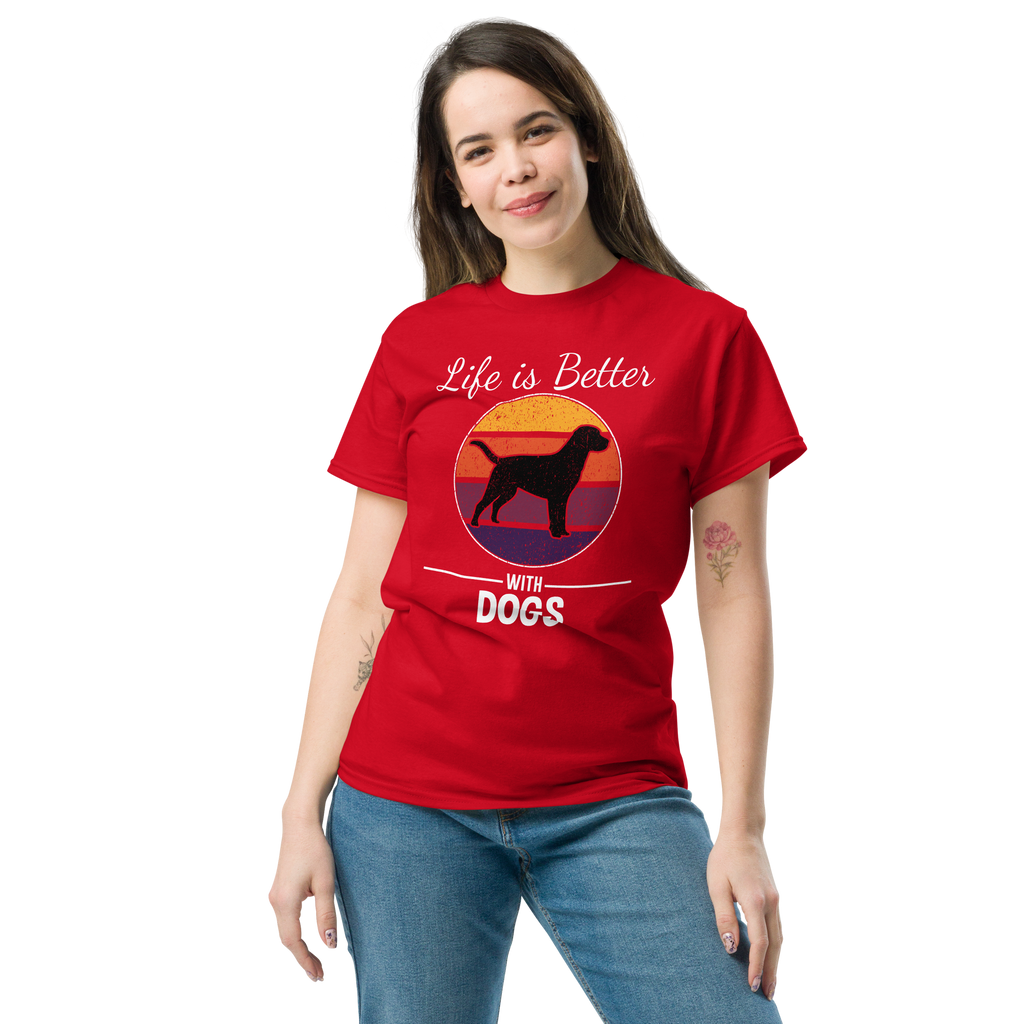 BETTER WITH DOGS unisex t-shirt