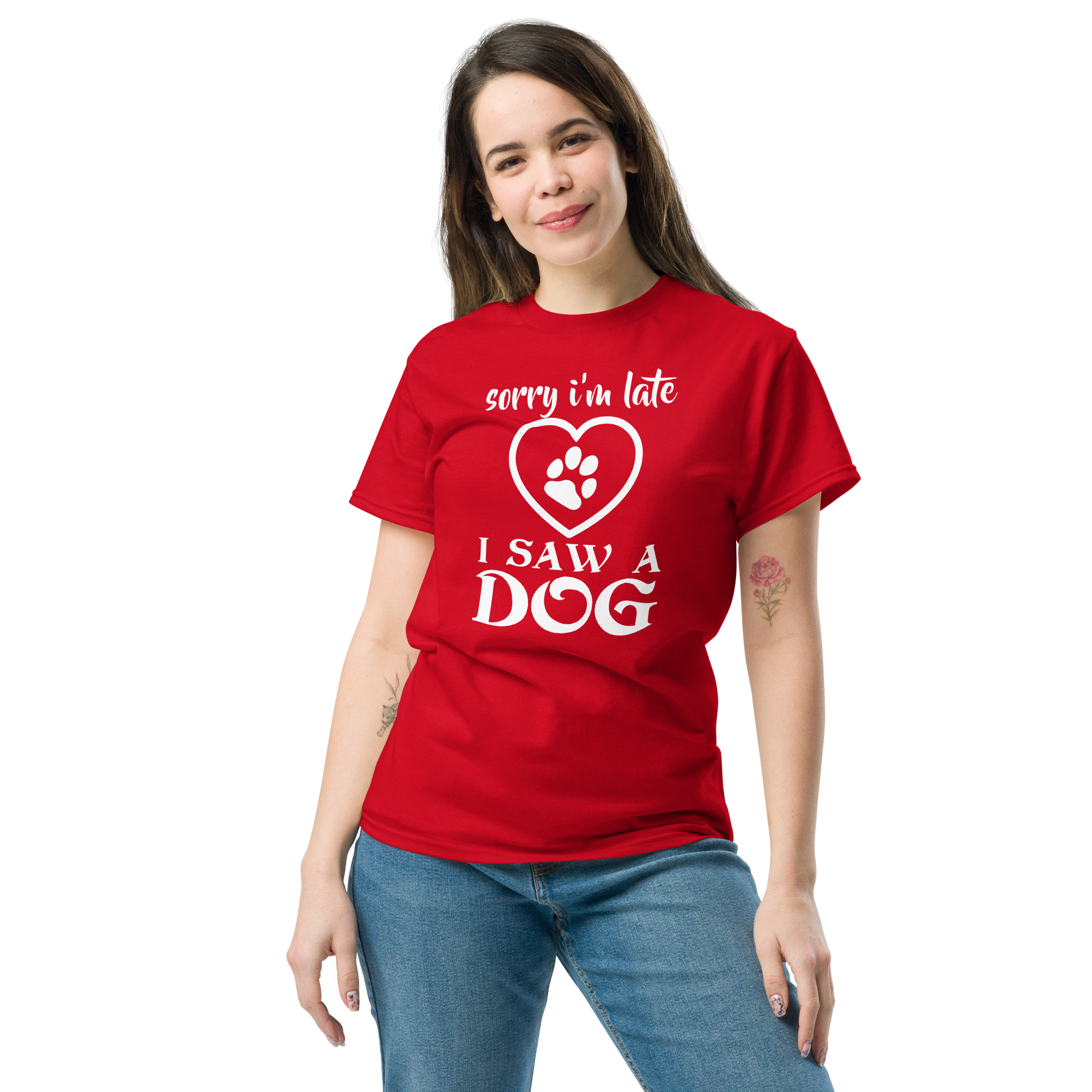I SAW A DOG unisex t-shirt