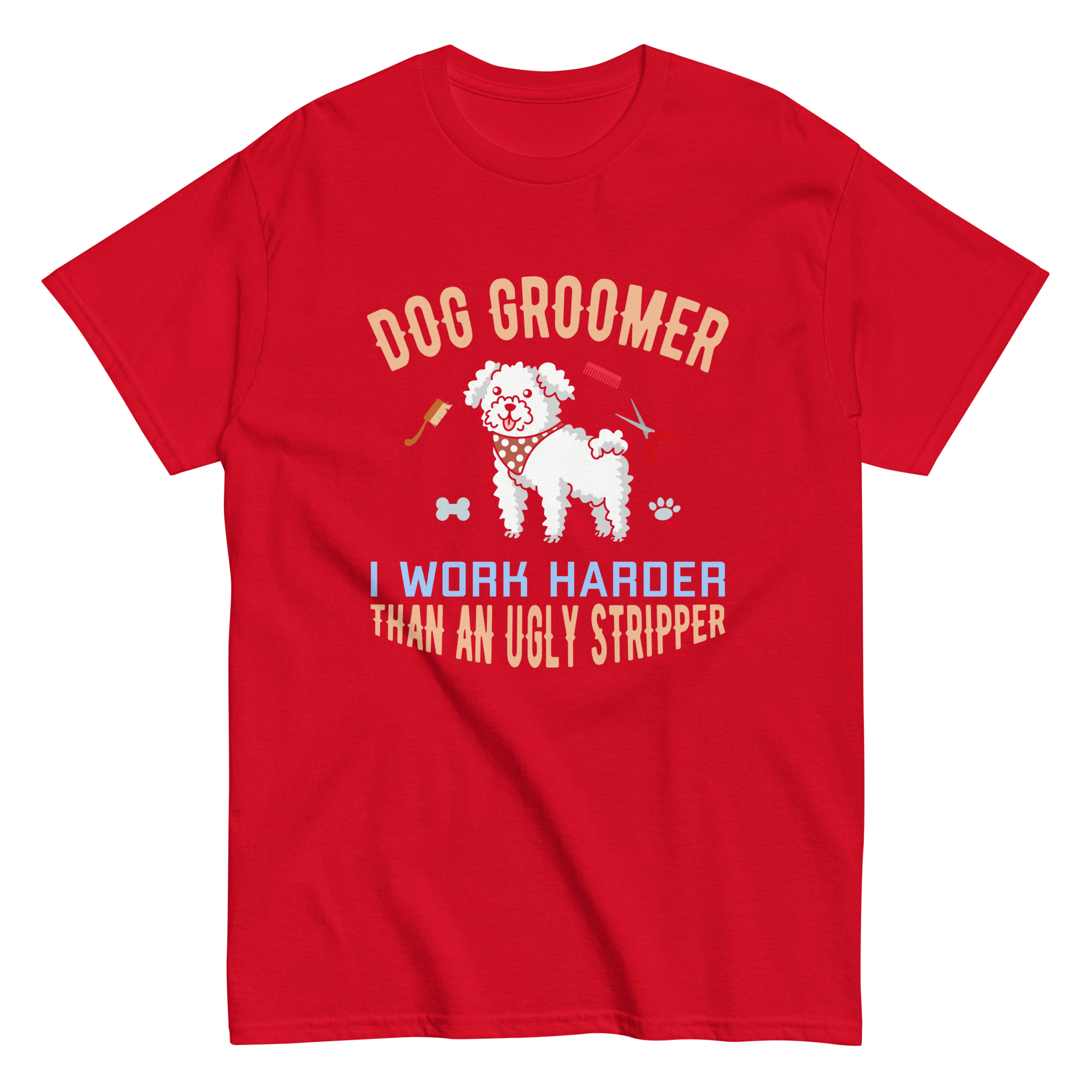 DOG GROOMER unisex t-shirt