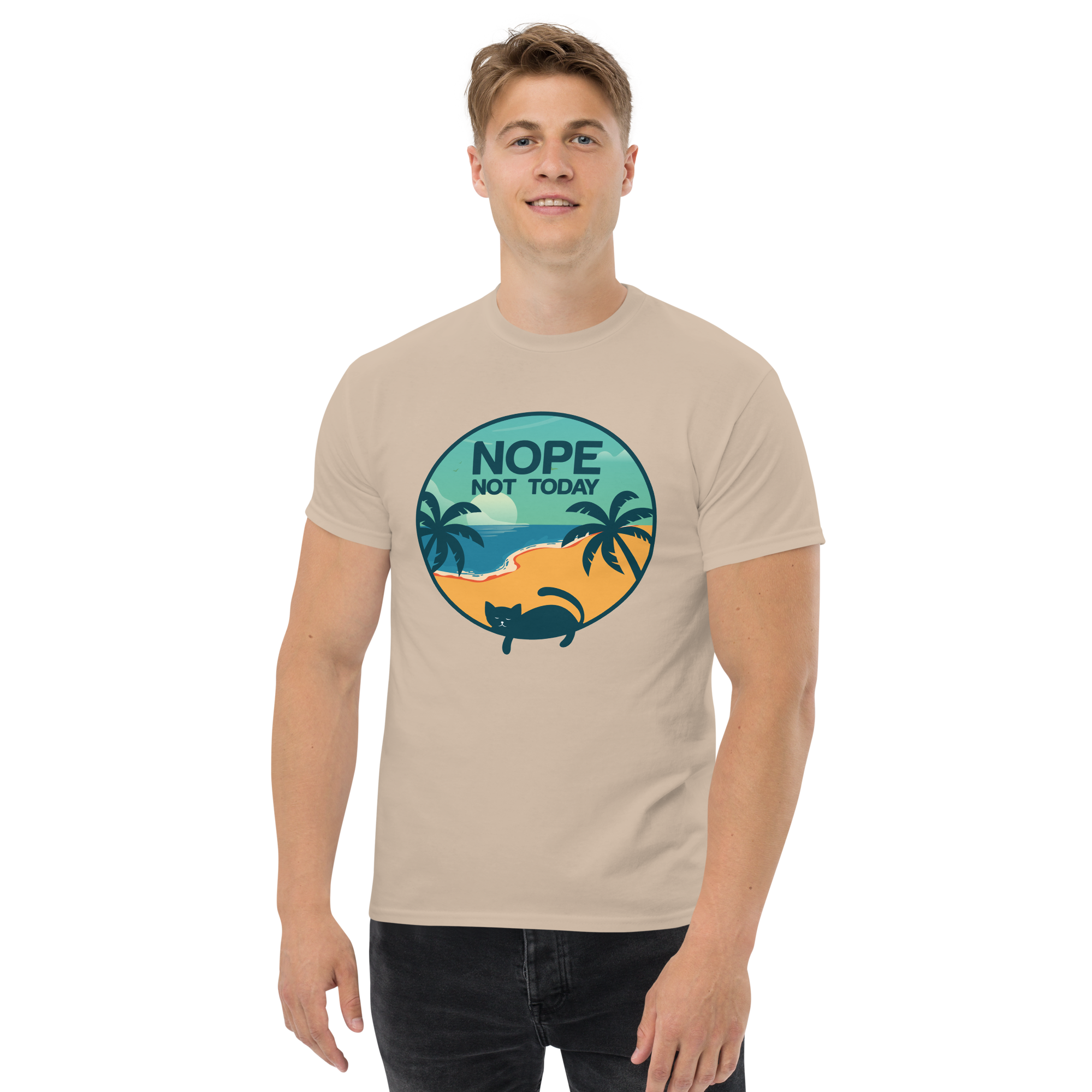 NOT TODAY unisex t-shirt