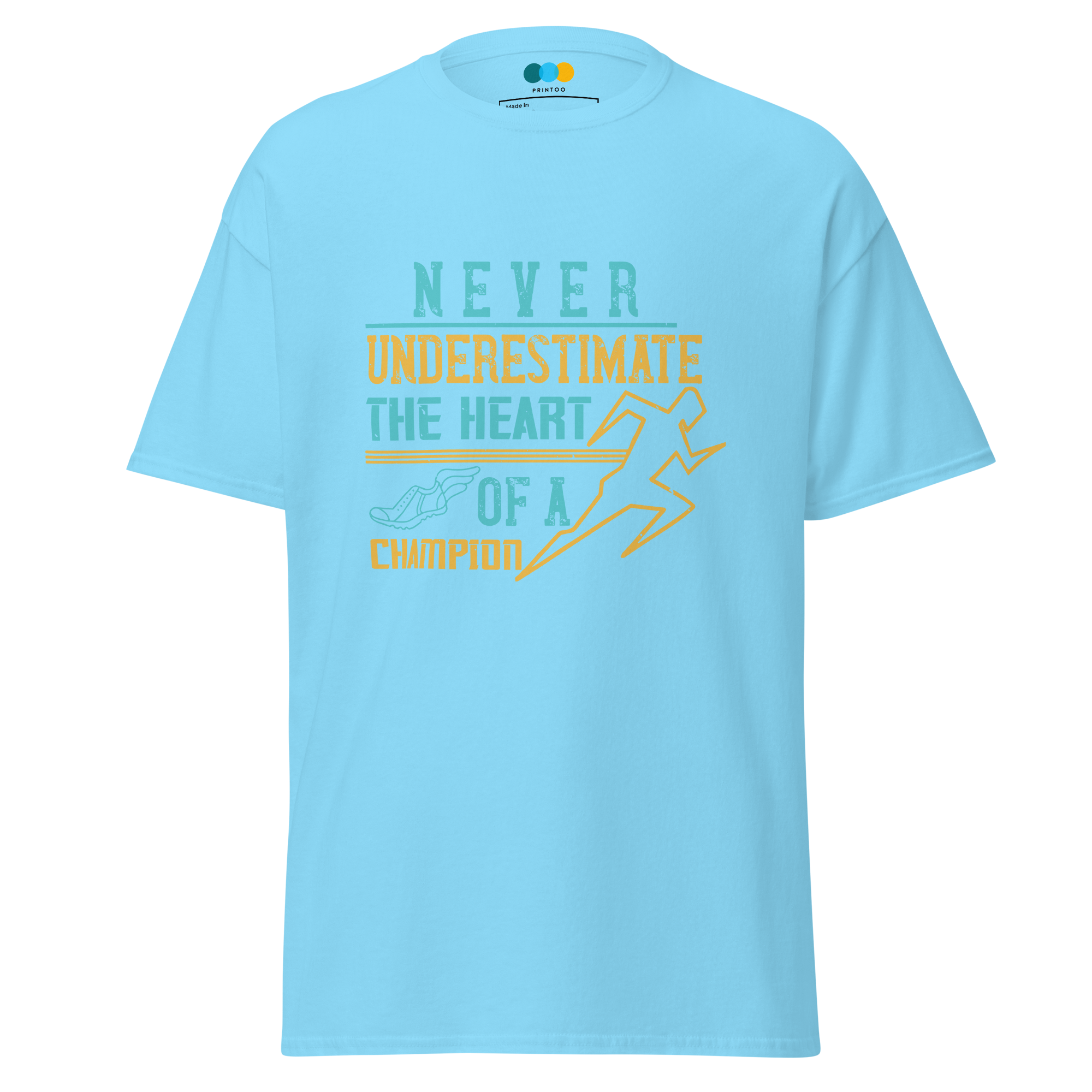 HEART OF A CHAMPION unisex t-shirt