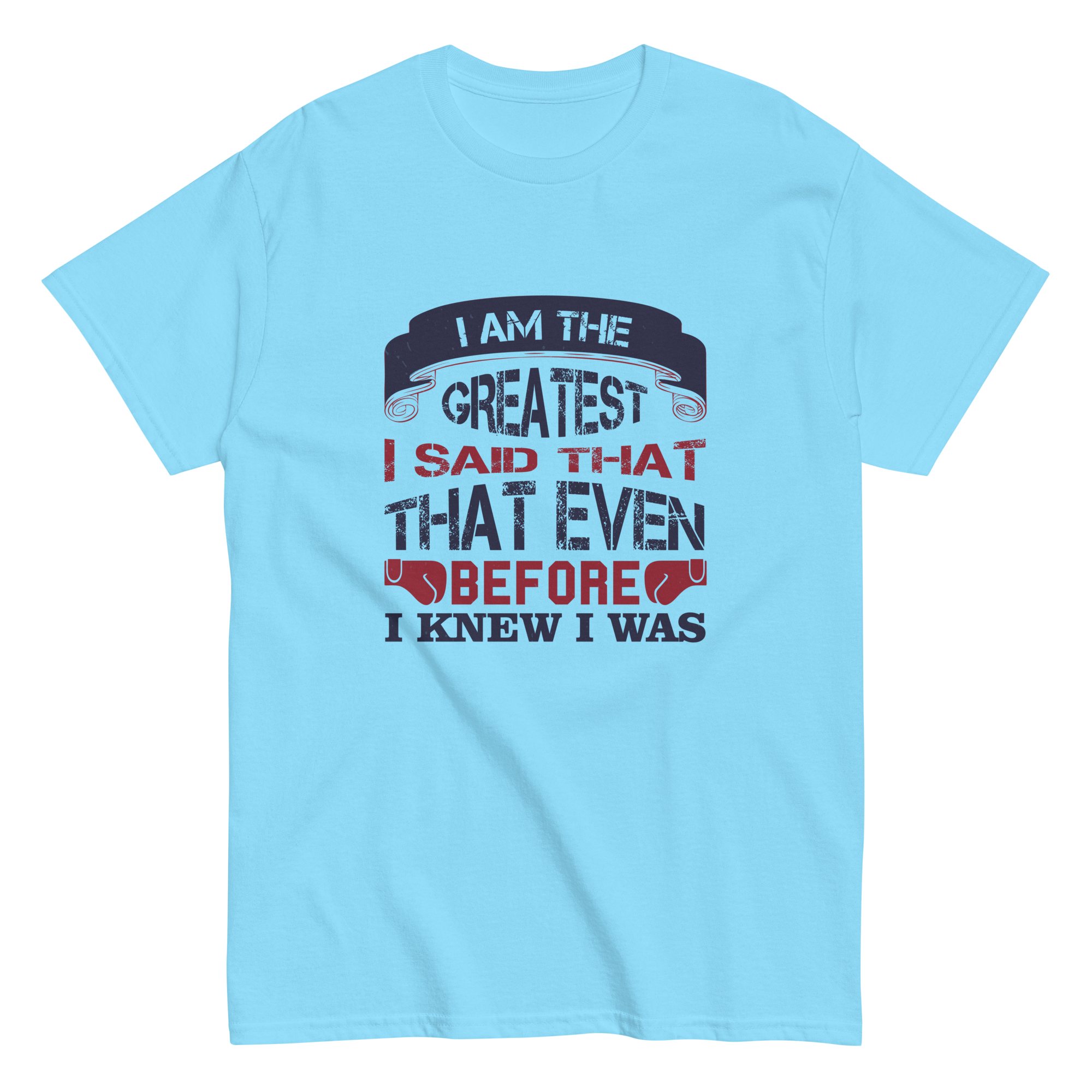 THE GREATEST unisex t-shirt