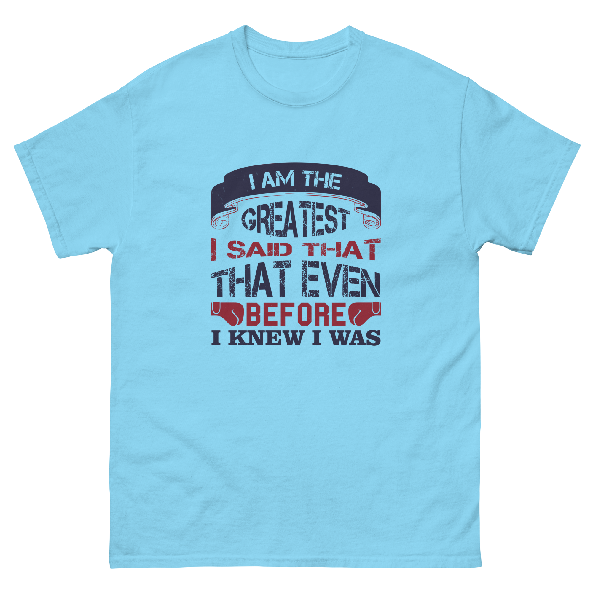 THE GREATEST unisex t-shirt