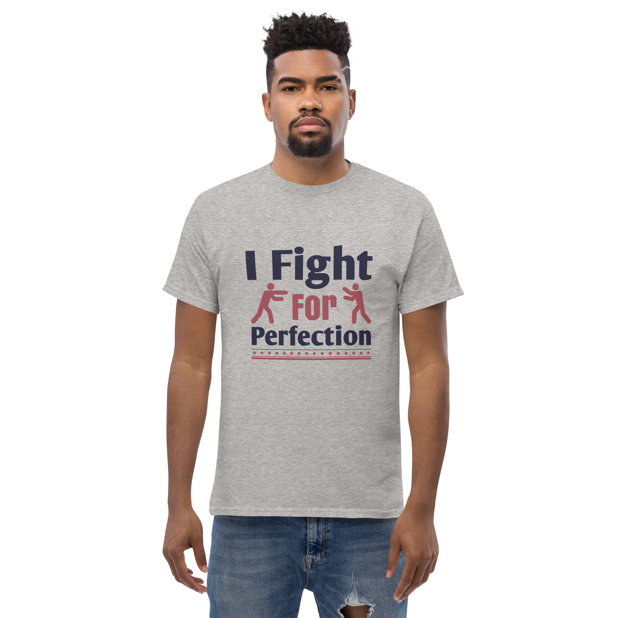 FIGHT FOR PERFECTION unisex t-shirt