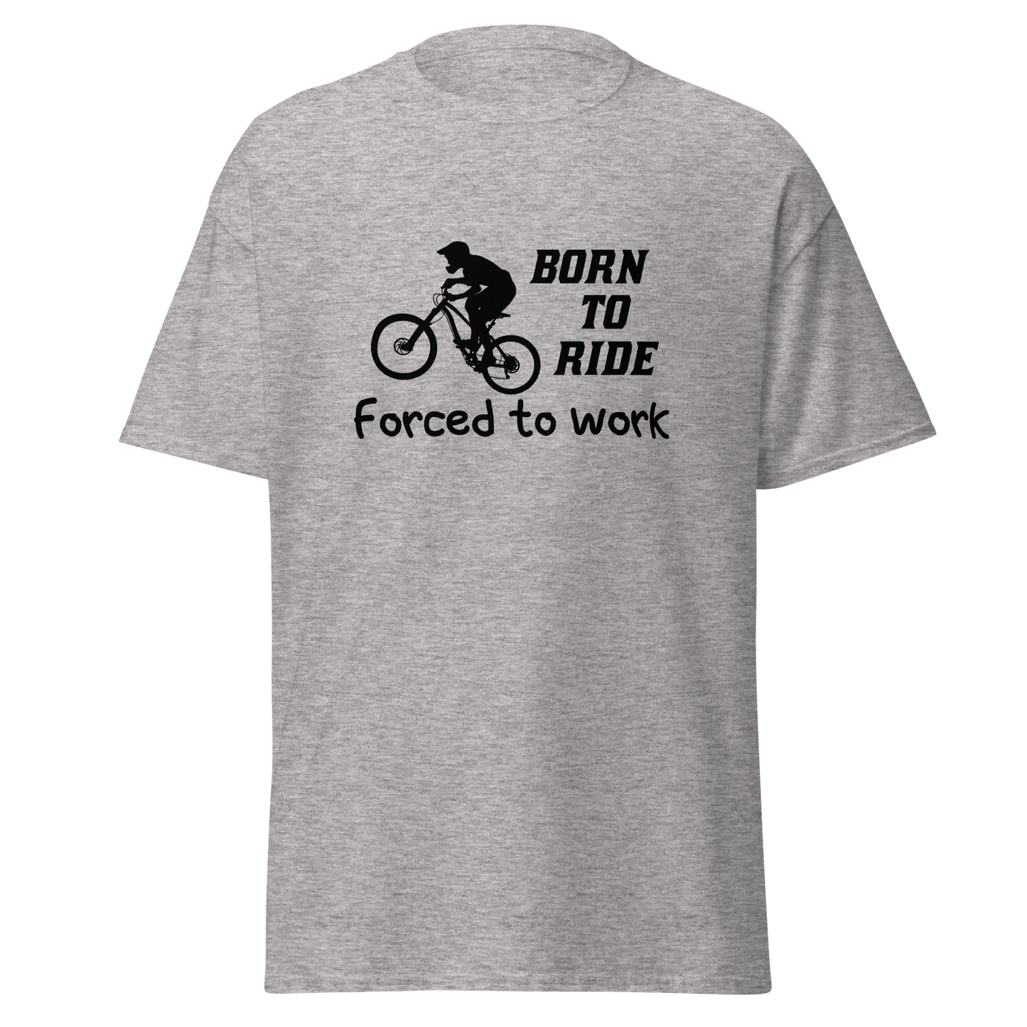 BORN TO RIDE unisex t-shirt